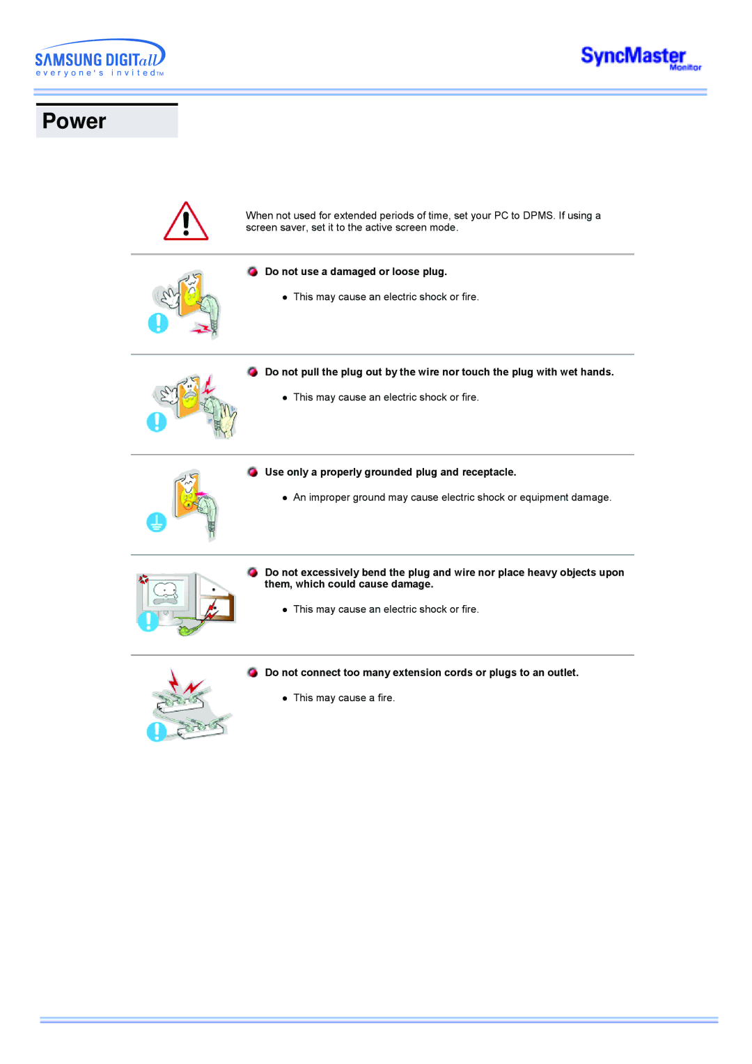 Samsung 173MP manual Power, Do not use a damaged or loose plug, Use only a properly grounded plug and receptacle 