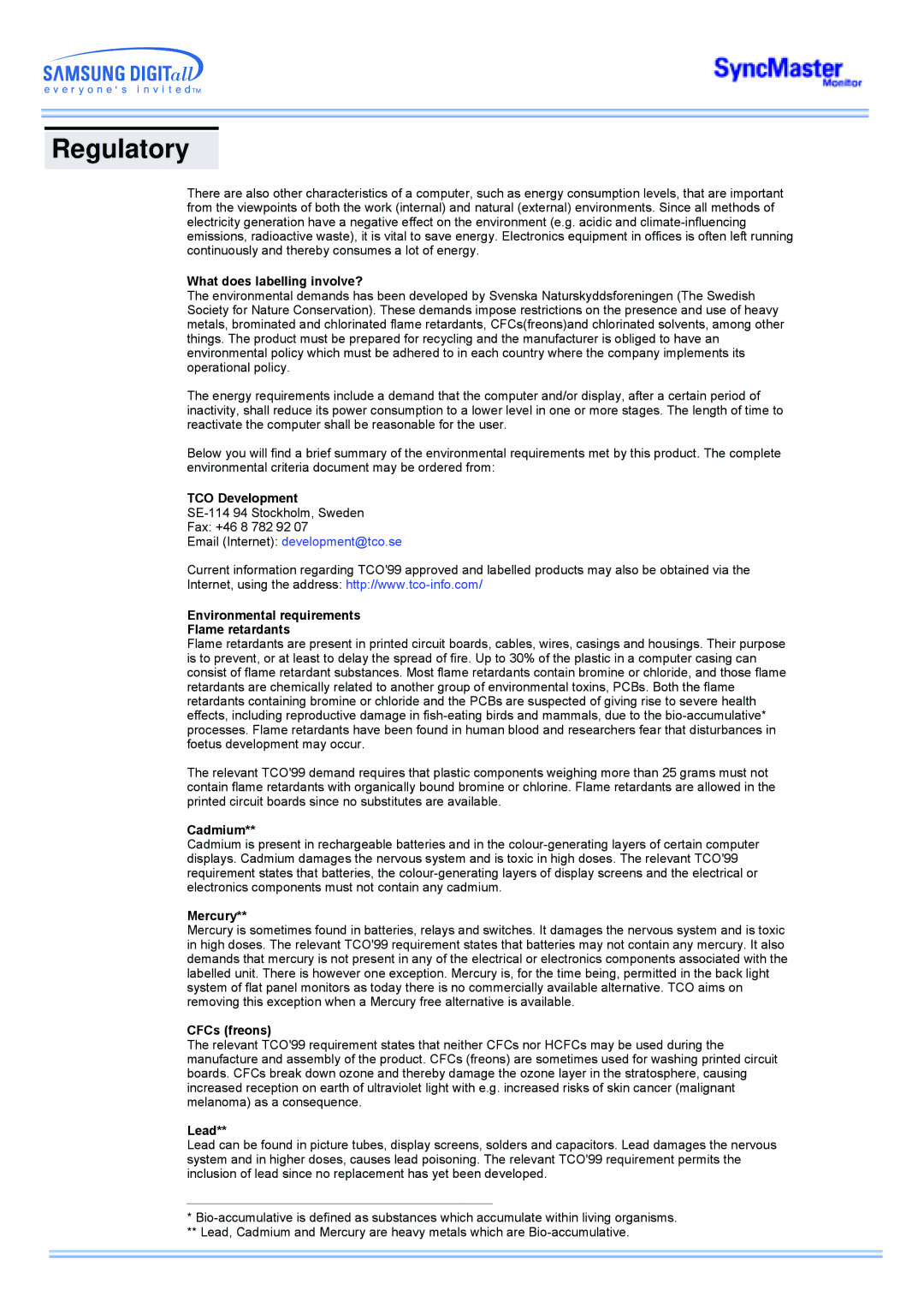 Samsung 173MP What does labelling involve?, TCO Development, Environmental requirements Flame retardants, Cadmium, Mercury 