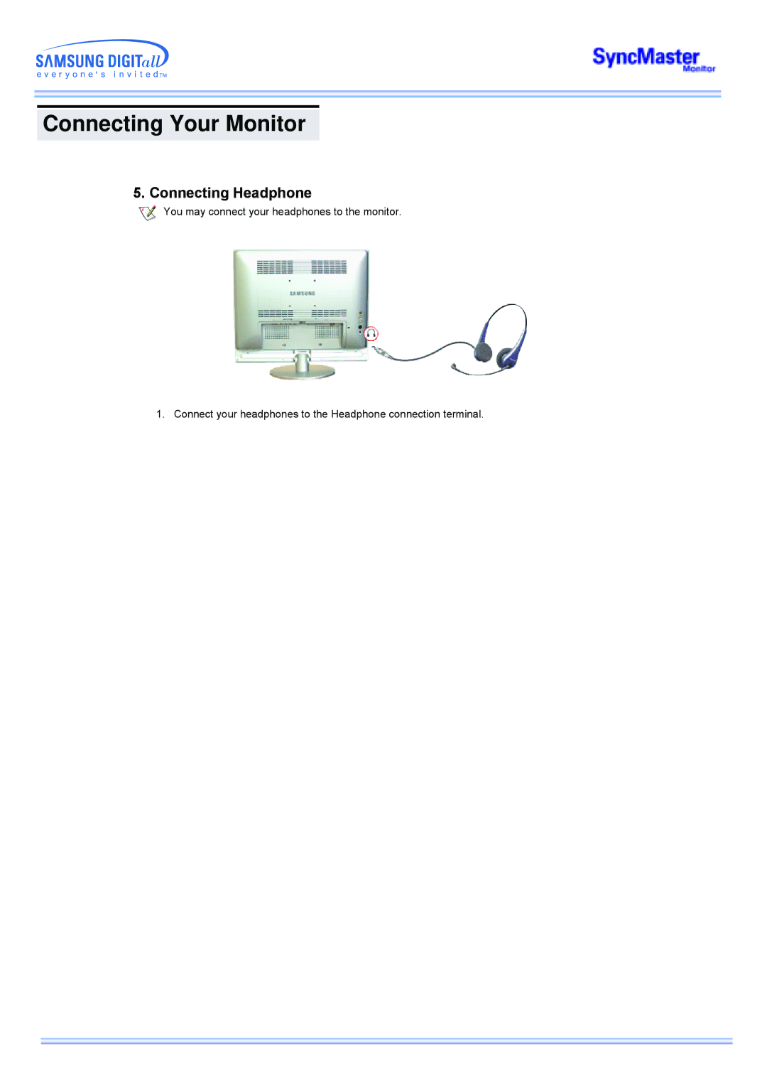 Samsung 173MW manual Connecting Headphone 