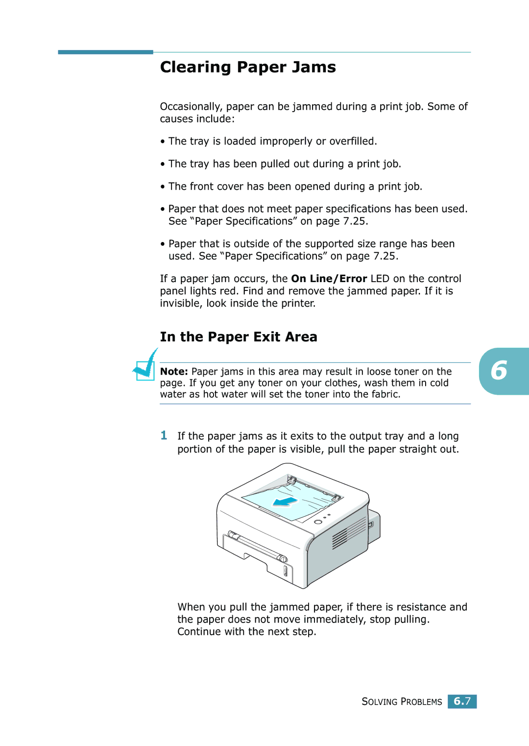 Samsung 1740 manual Clearing Paper Jams, Paper Exit Area, Water as hot water will set the toner into the fabric 