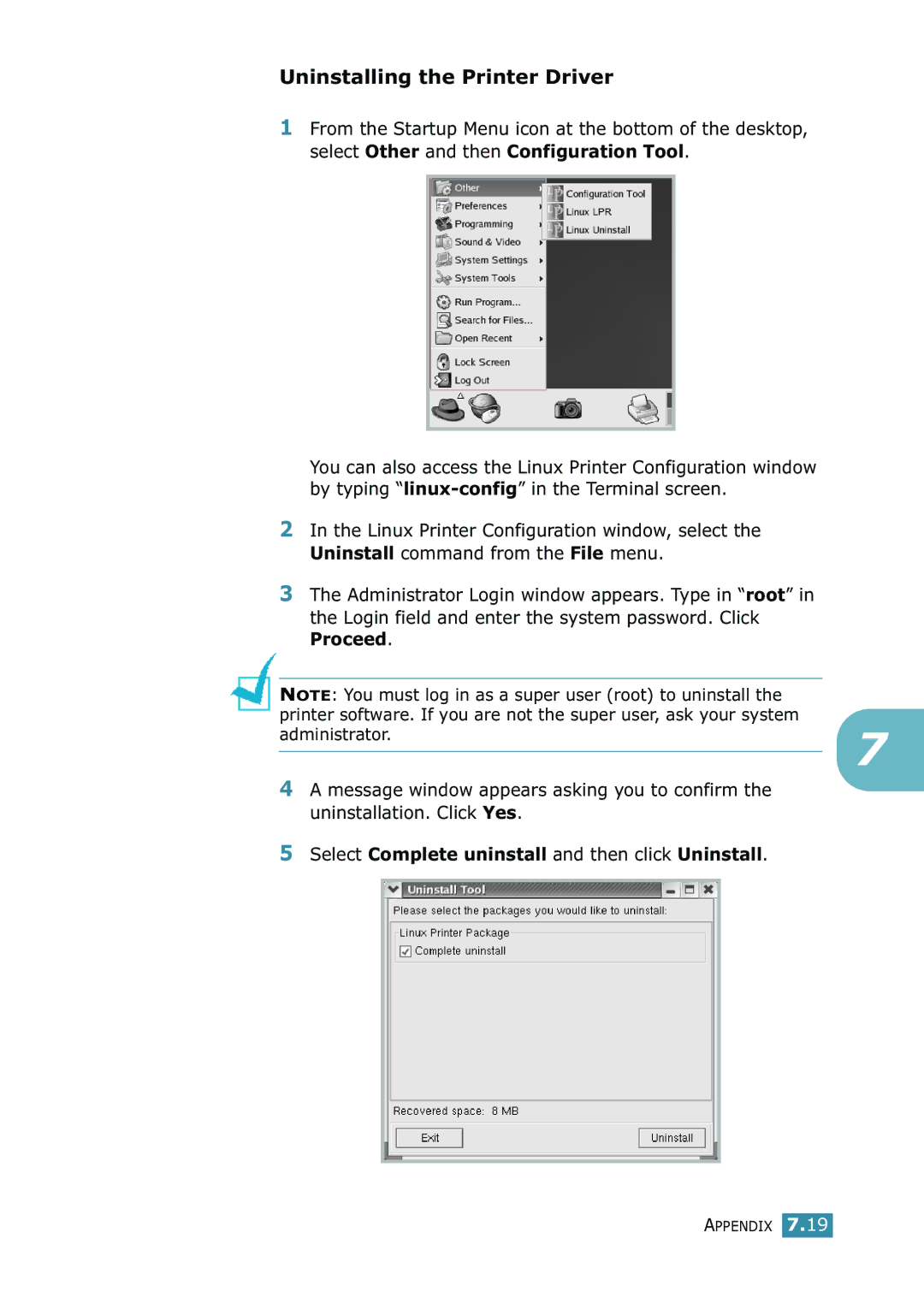 Samsung 1740 manual Uninstalling the Printer Driver, Select Complete uninstall and then click Uninstall 