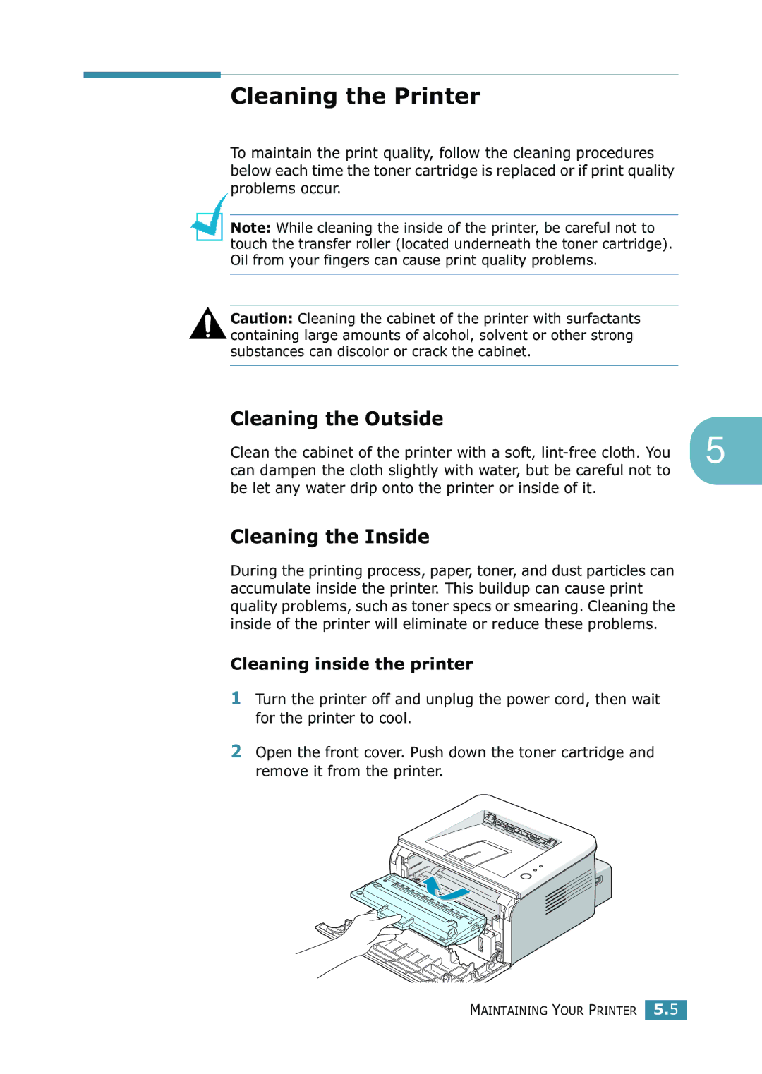 Samsung 1740 manual Cleaning the Printer, Cleaning the Outside, Cleaning the Inside, Cleaning inside the printer 