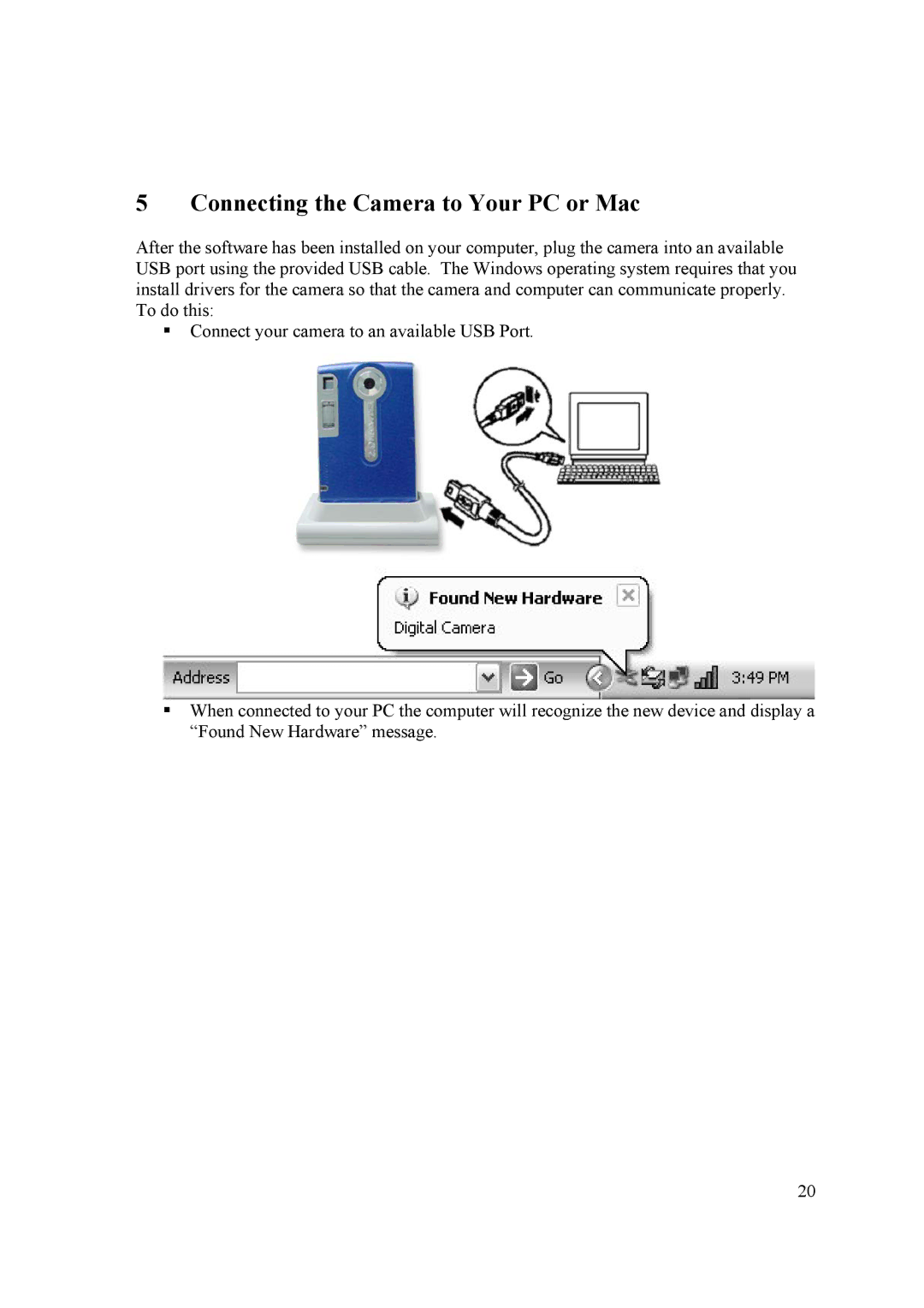 Samsung 2 user manual Connecting the Camera to Your PC or Mac 