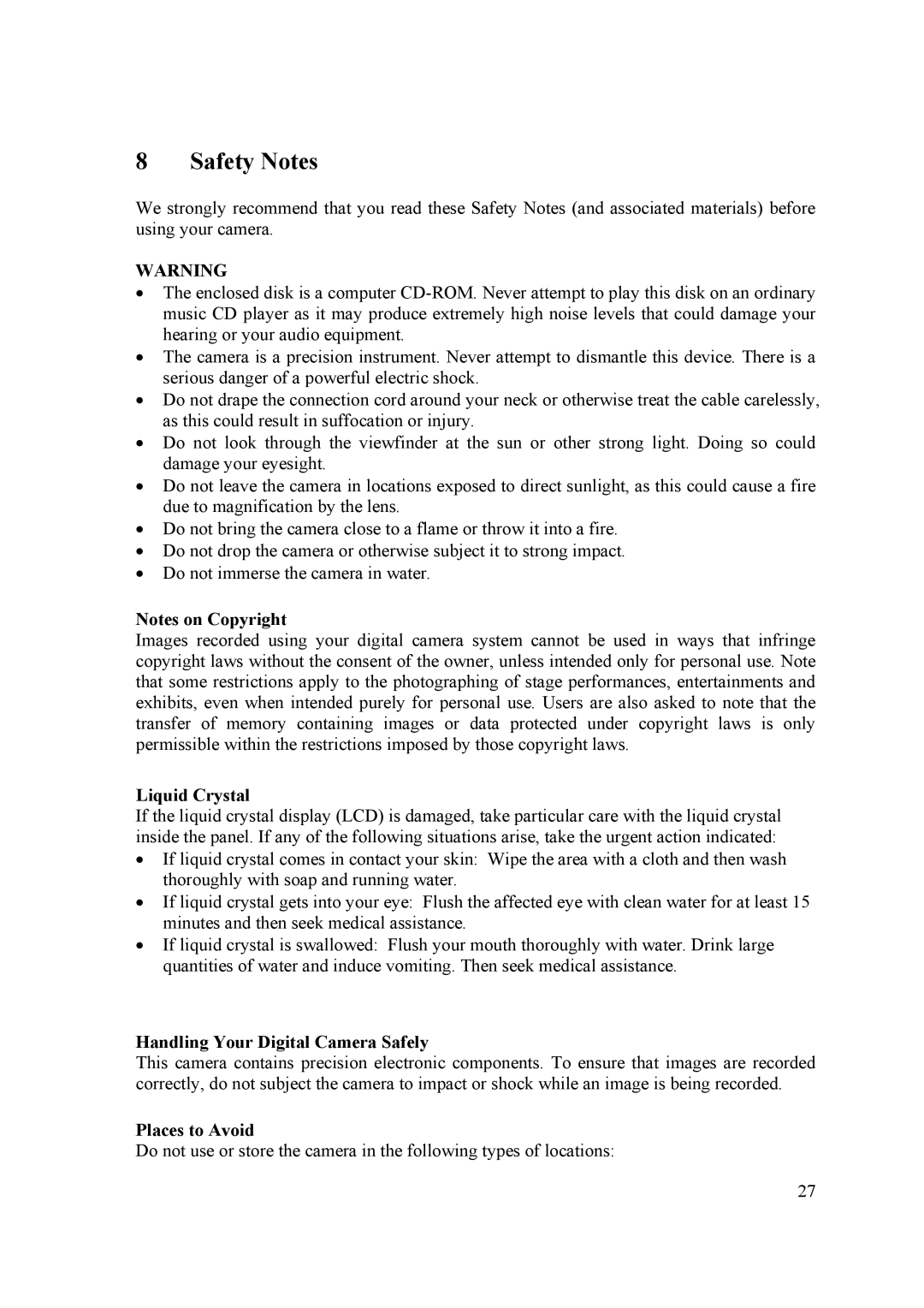 Samsung 2 user manual Safety Notes, Liquid Crystal, Handling Your Digital Camera Safely, Places to Avoid 