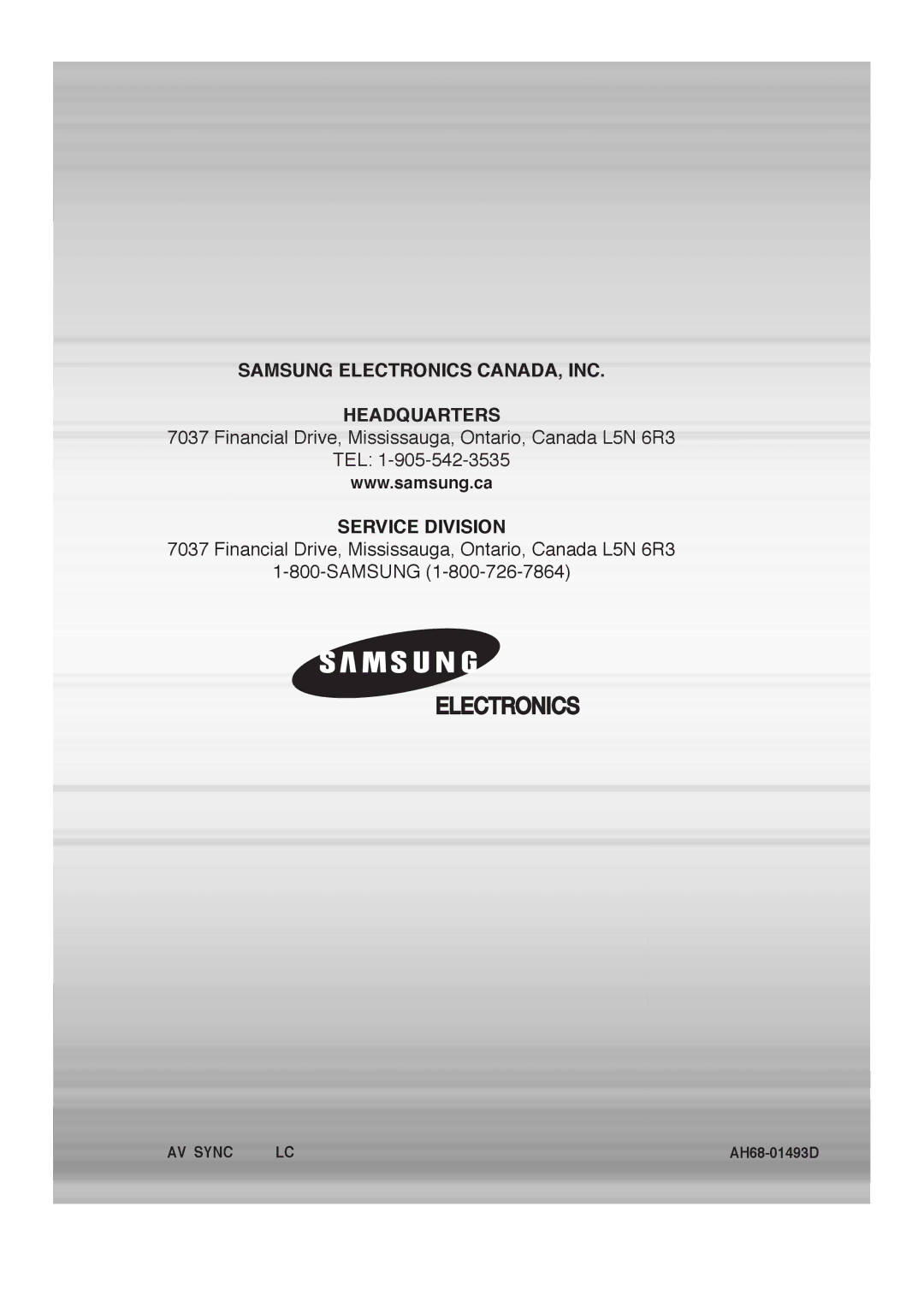 Samsung 20051111103302296 instruction manual Samsung Electronics CANADA, INC Headquarters 