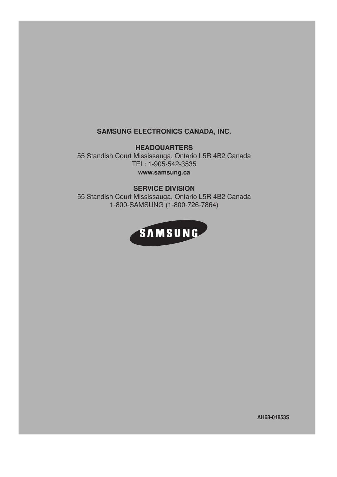 Samsung AH68-01853S, 20060510083254531, AV-R610 manual Samsung Electronics CANADA, INC Headquarters 