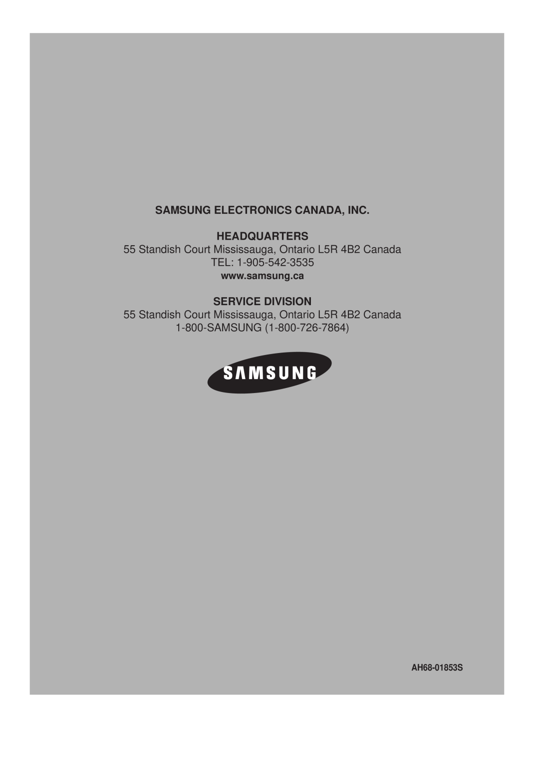 Samsung AH68-01853S, 20060510083254531, AV-R610 manual Samsung Electronics Canada, Inc Headquarters, Tel, Service Division 