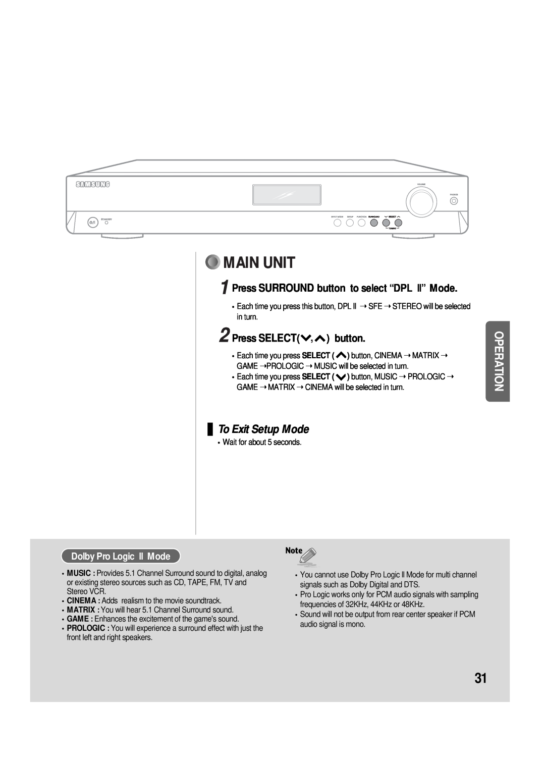 Samsung AV-R610 manual Main Unit, To Exit Setup Mode, Press SURROUND button to select “DPL ll” Mode, Press SELECT, button 