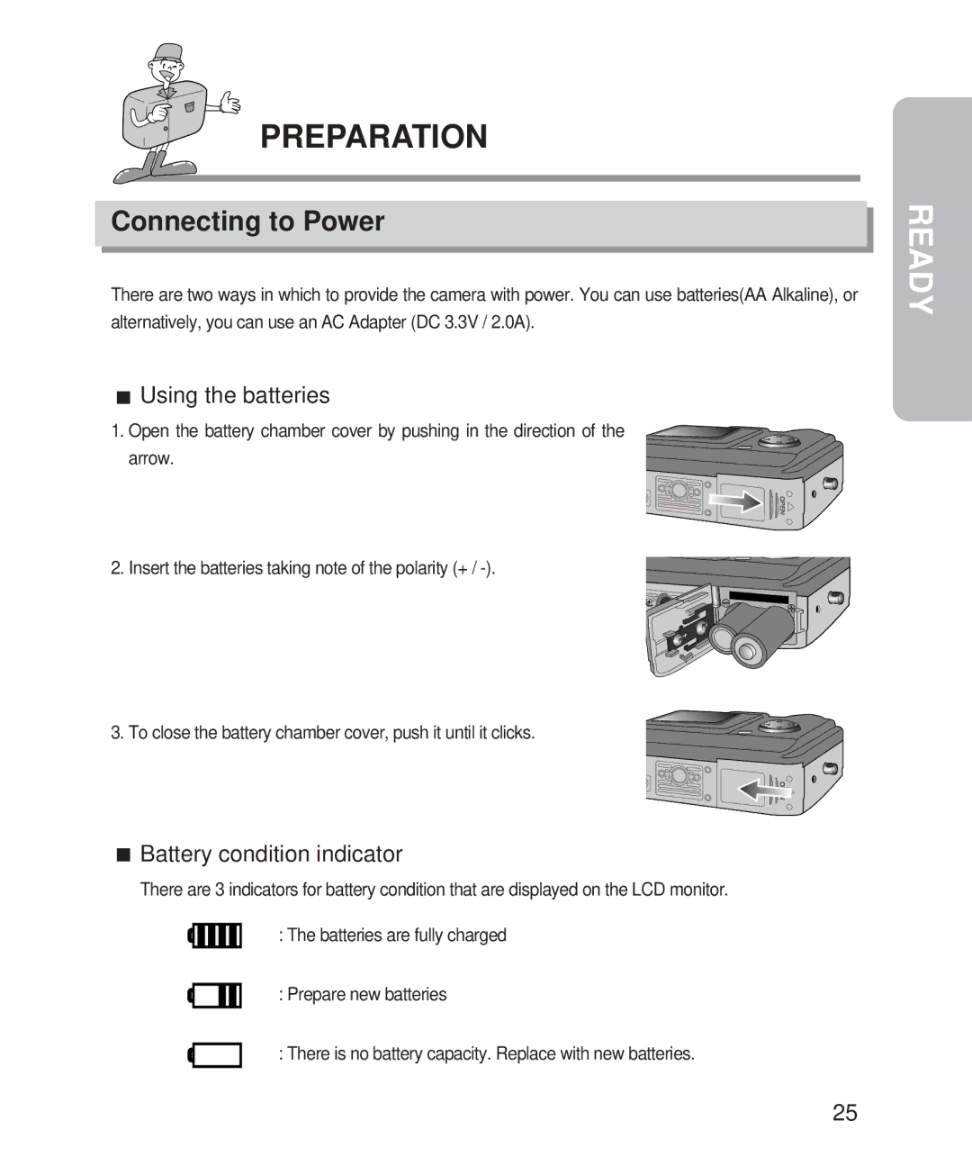 Samsung 201 manual Preparation, Connecting to Power, Using the batteries, Battery condition indicator 