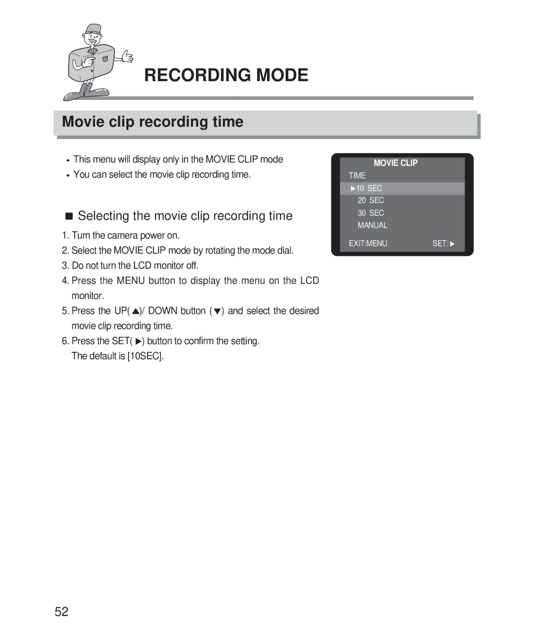 Samsung 201 manual Movie clip recording time, Selecting the movie clip recording time 