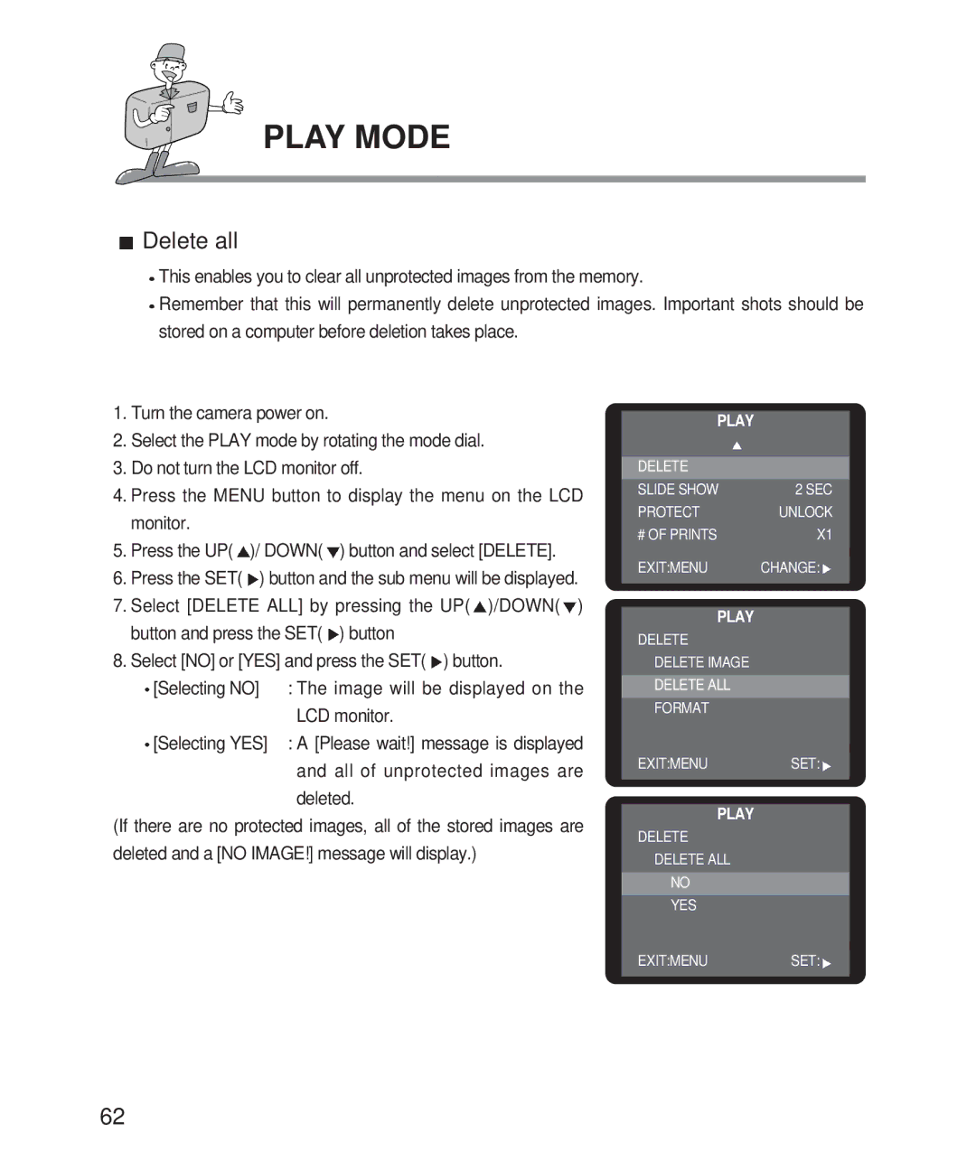 Samsung 201 manual Delete all, All of unprotected images are 