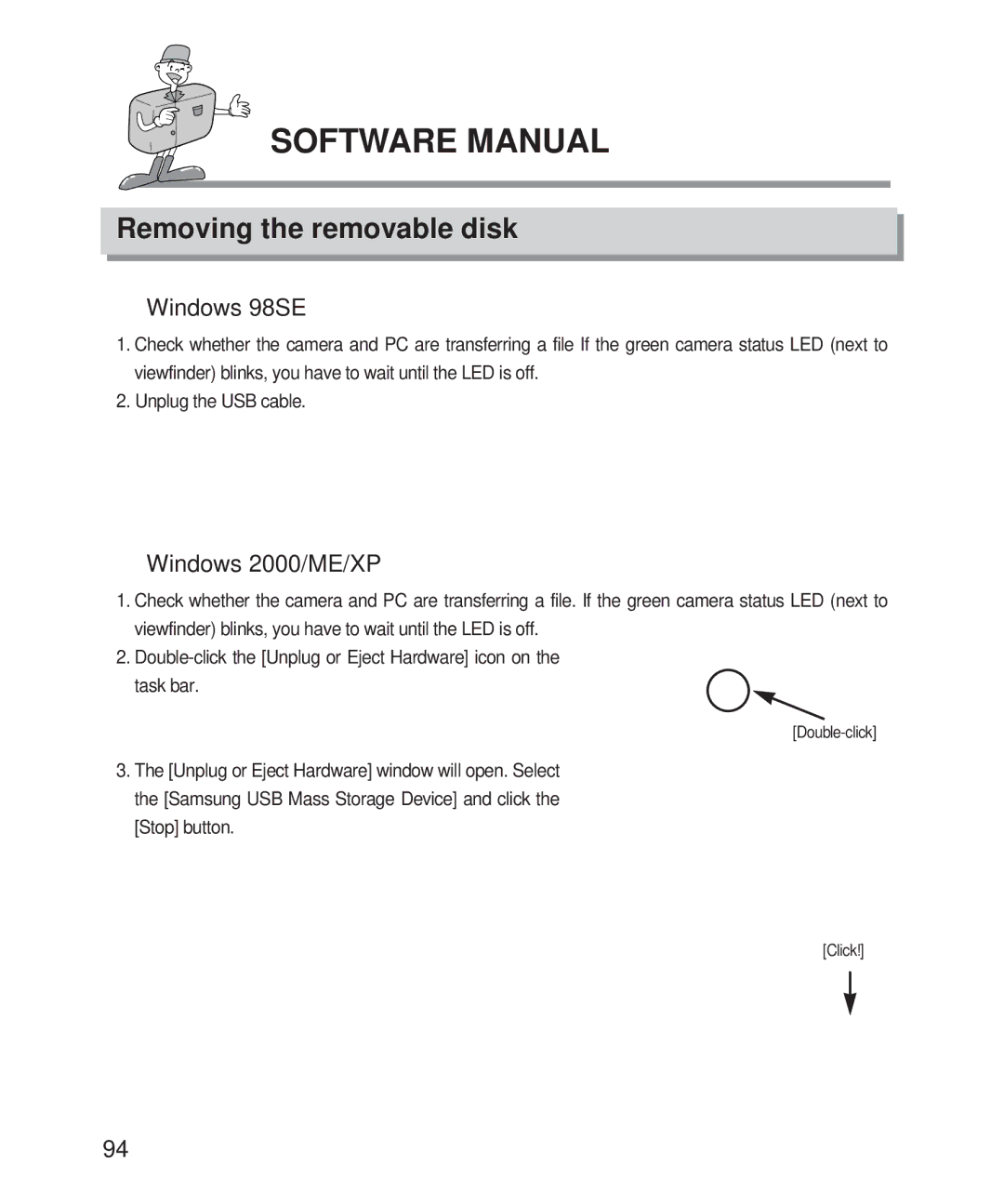 Samsung 201 manual Removing the removable disk, Windows 98SE, Windows 2000/ME/XP 