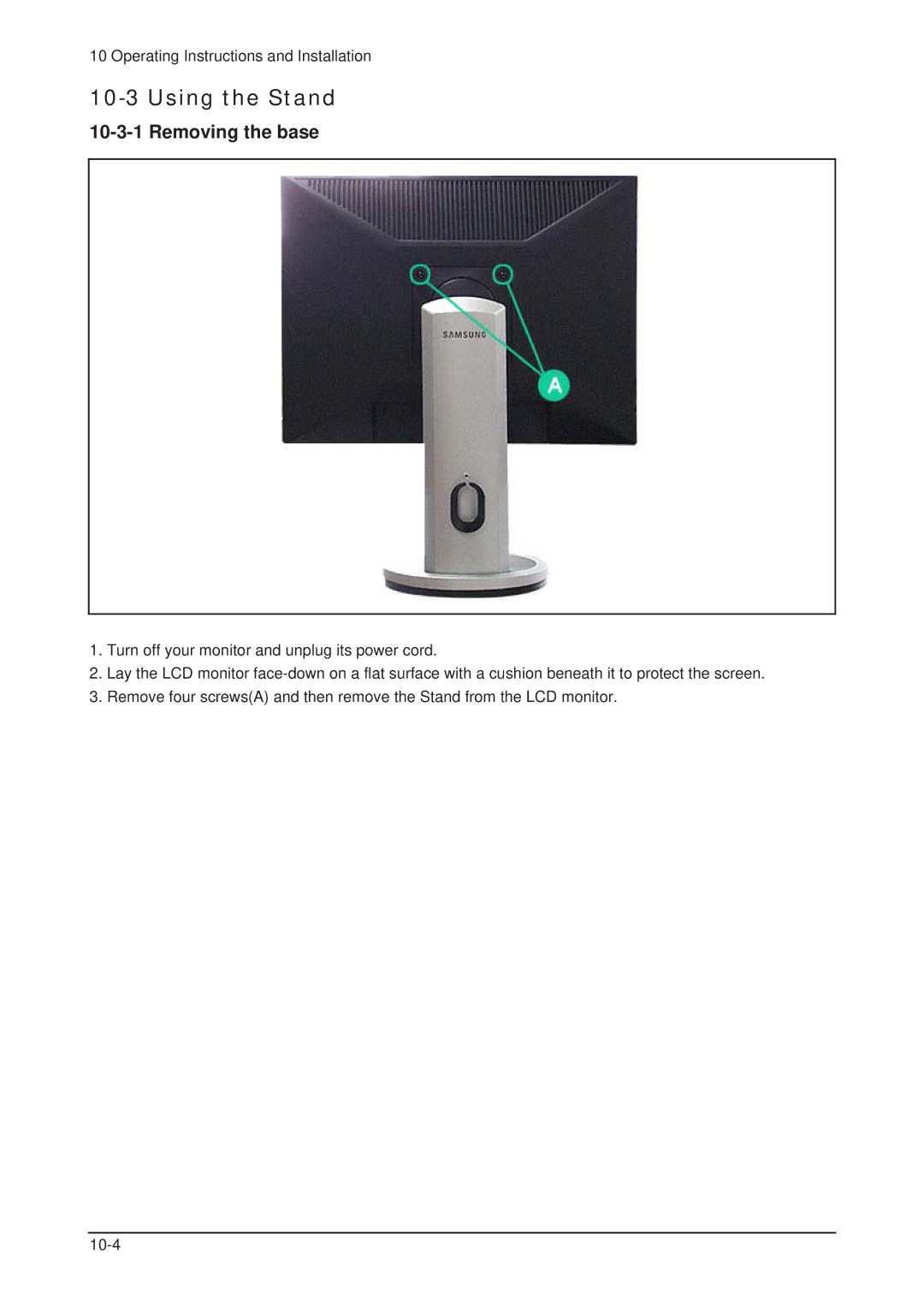 Samsung 203B service manual Using the Stand, Removing the base 