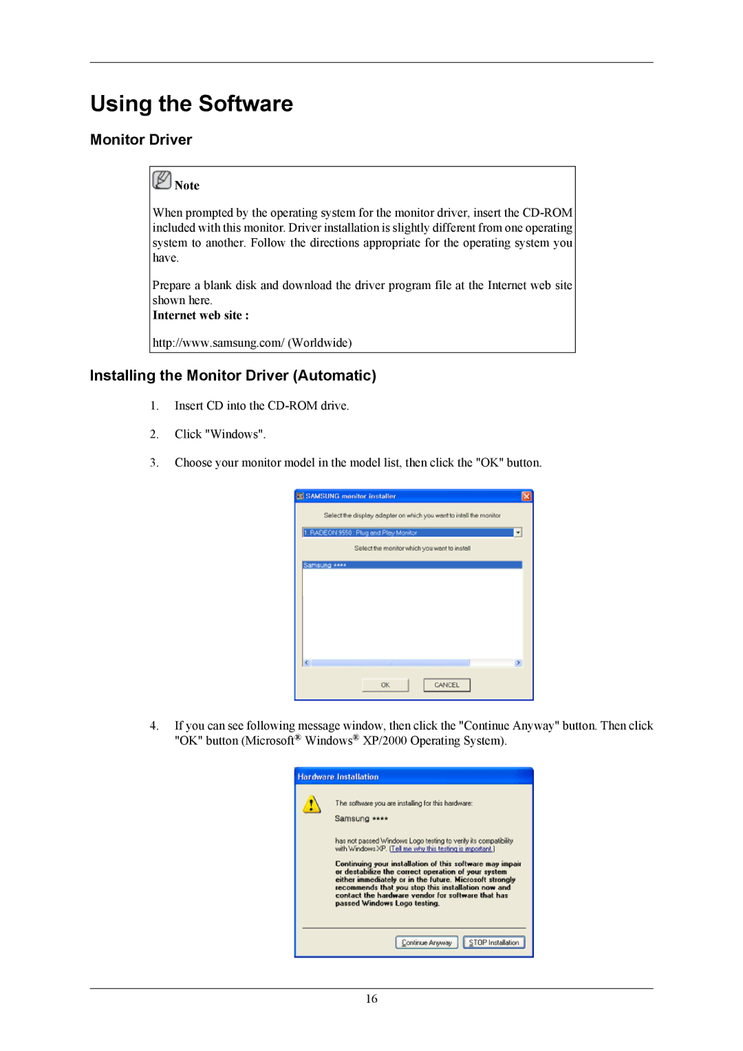 Samsung 2043NWX user manual Using the Software, Installing the Monitor Driver Automatic, Internet web site 