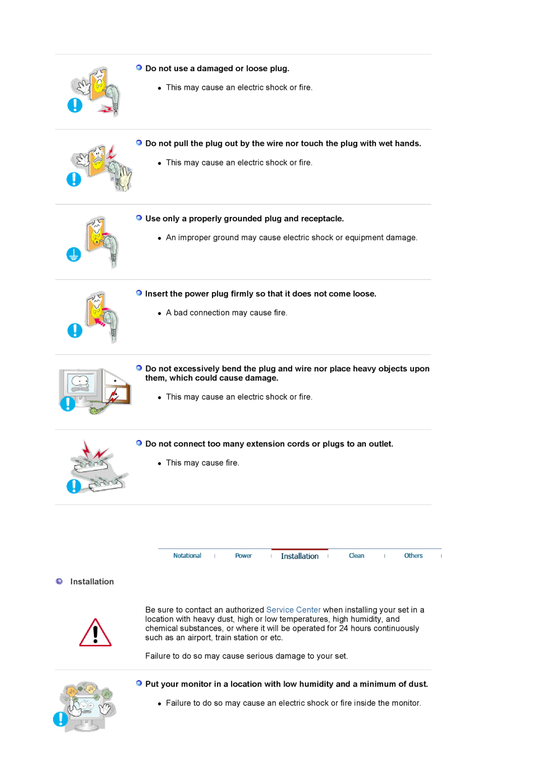 Samsung 204TS manual Do not use a damaged or loose plug, Use only a properly grounded plug and receptacle, Installation 