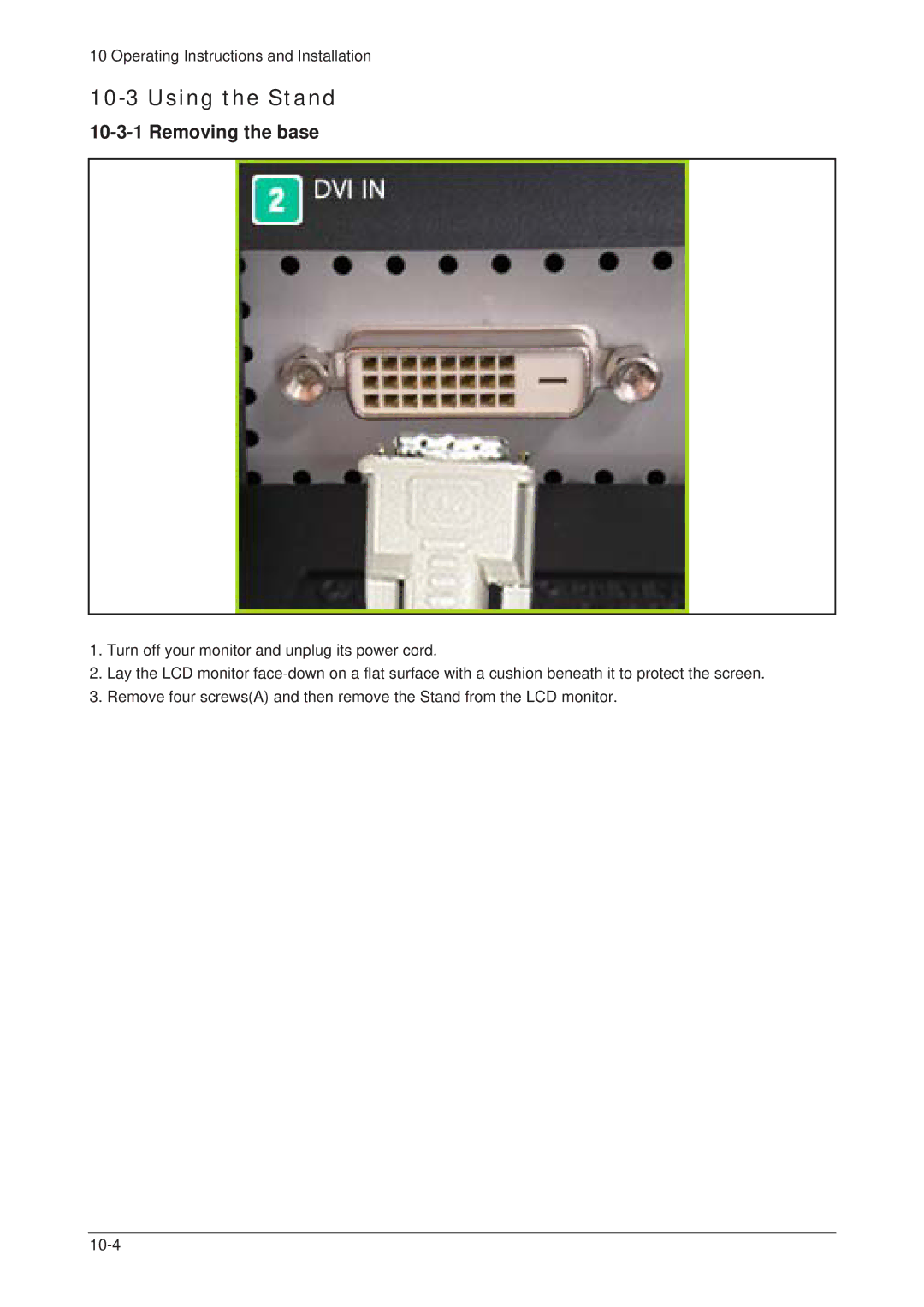 Samsung 205BW service manual Using the Stand, Removing the base 