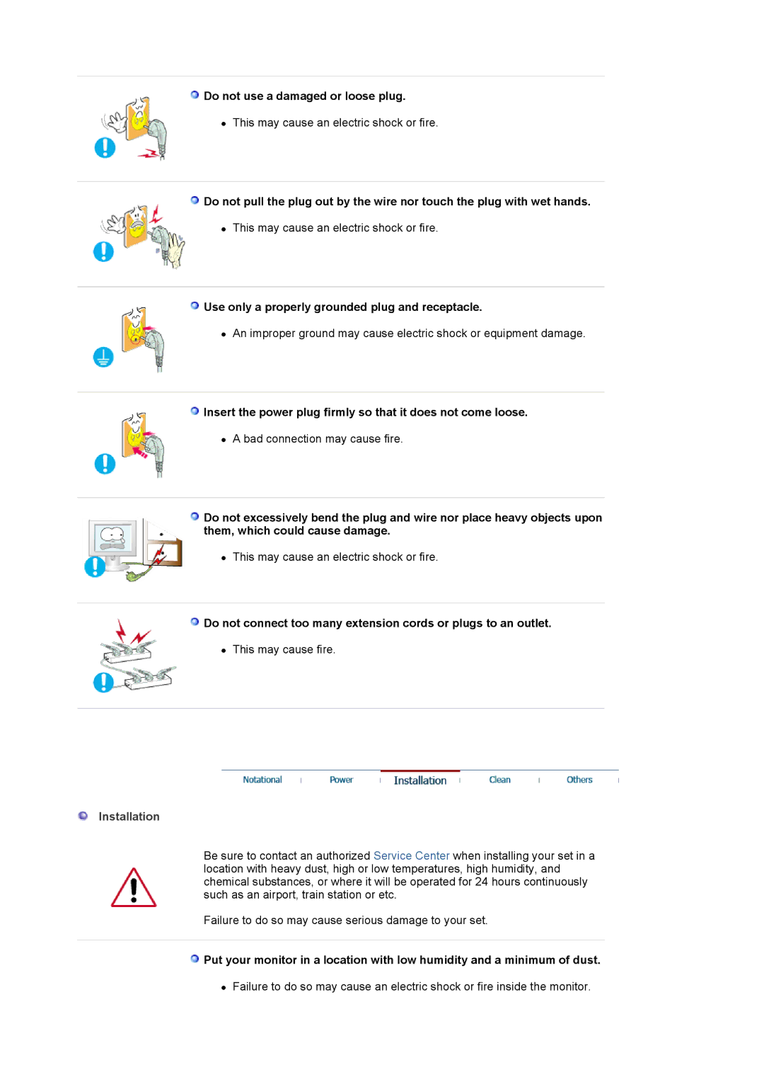 Samsung 214T manual Do not use a damaged or loose plug, Use only a properly grounded plug and receptacle, Installation 