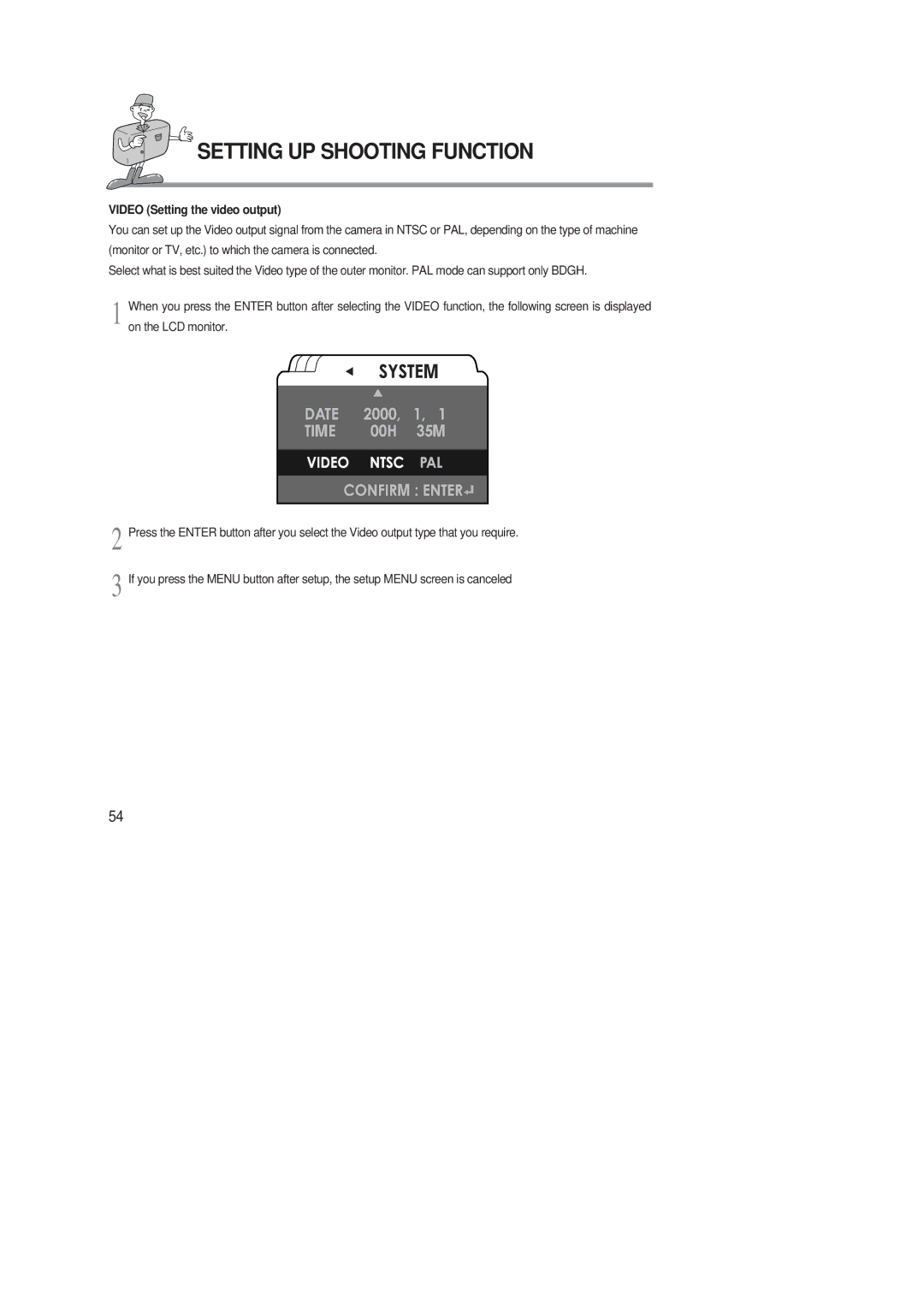 Samsung 220 SE manual Video Setting the video output 