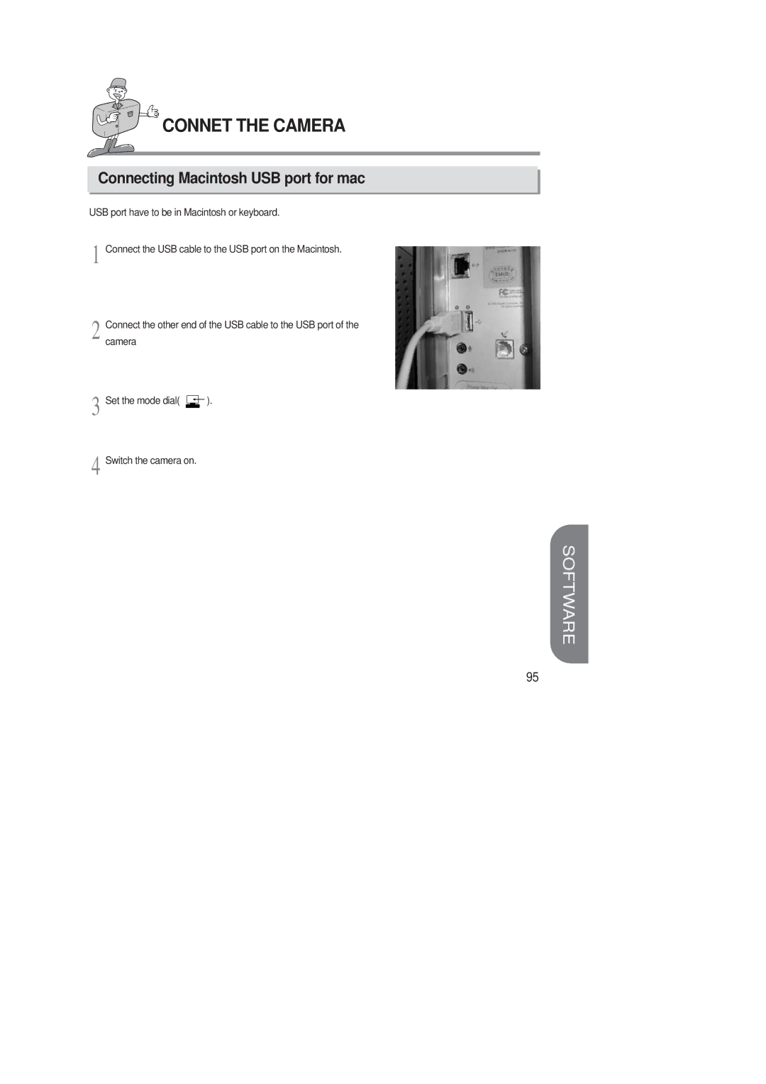 Samsung 220 SE manual Connet the Camera, Connecting Macintosh USB port for mac 