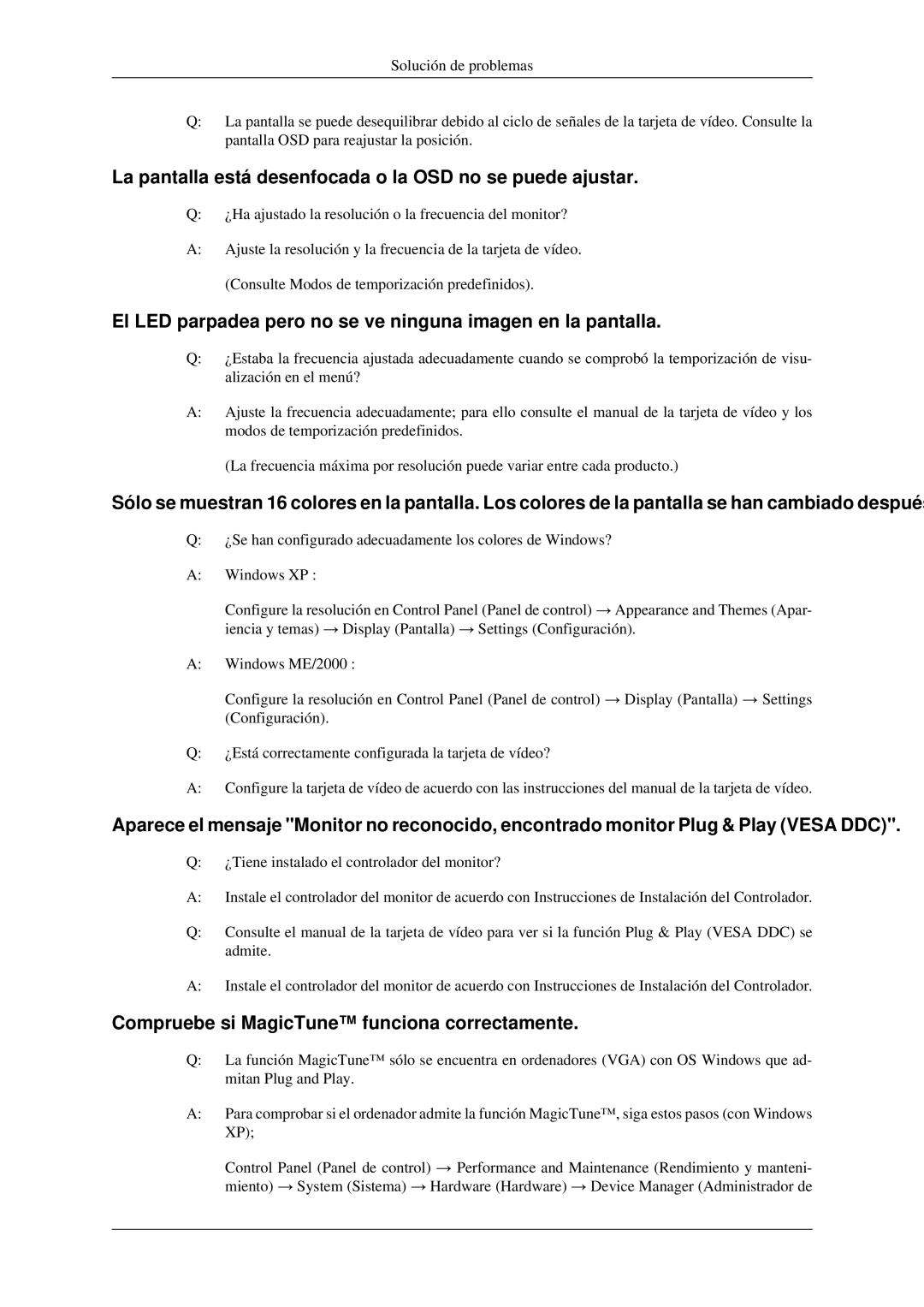 Samsung 2233SW La pantalla está desenfocada o la OSD no se puede ajustar, Compruebe si MagicTune funciona correctamente 