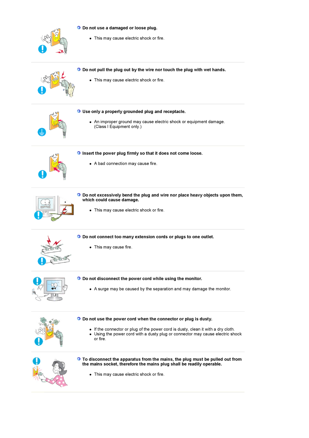 Samsung 225MD manual Do not use a damaged or loose plug, Use only a properly grounded plug and receptacle 