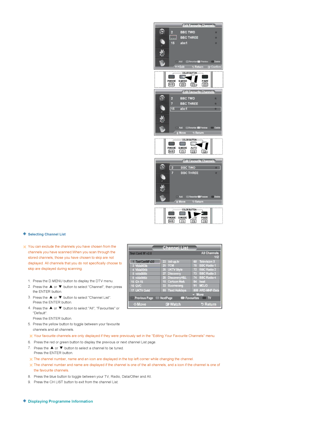 Samsung 225MD manual Displaying Programme Information, Selecting Channel List 