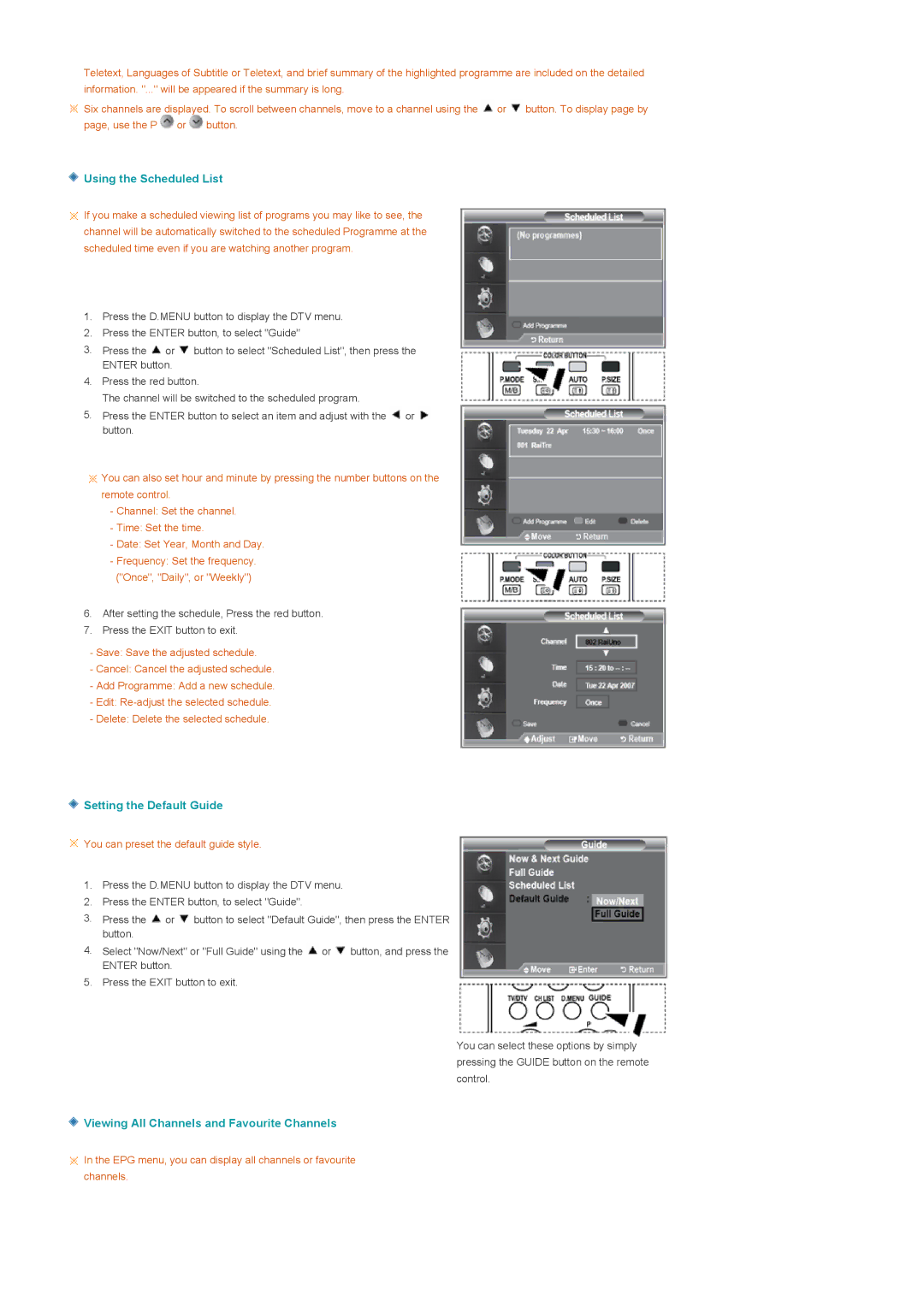 Samsung 225MD manual Using the Scheduled List, Setting the Default Guide, Viewing All Channels and Favourite Channels 