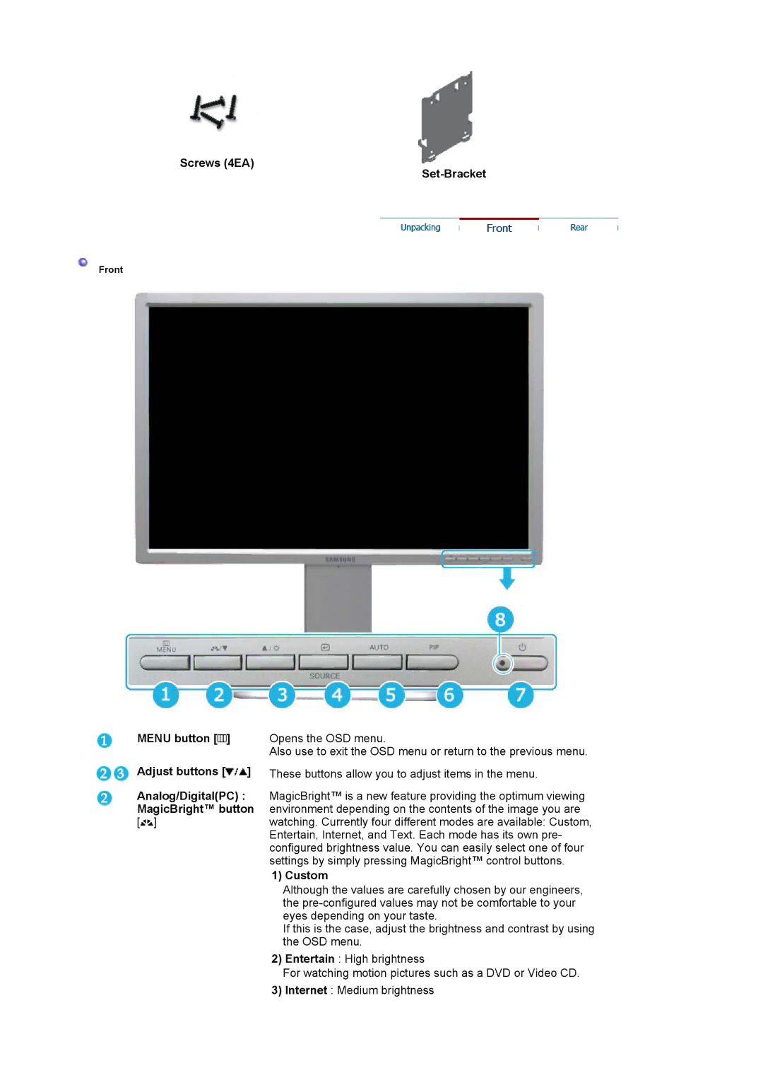 Samsung 244T manual Screws 4EA Set-Bracket, Menu button, Adjust buttons, Analog/DigitalPC, MagicBright button, Custom 