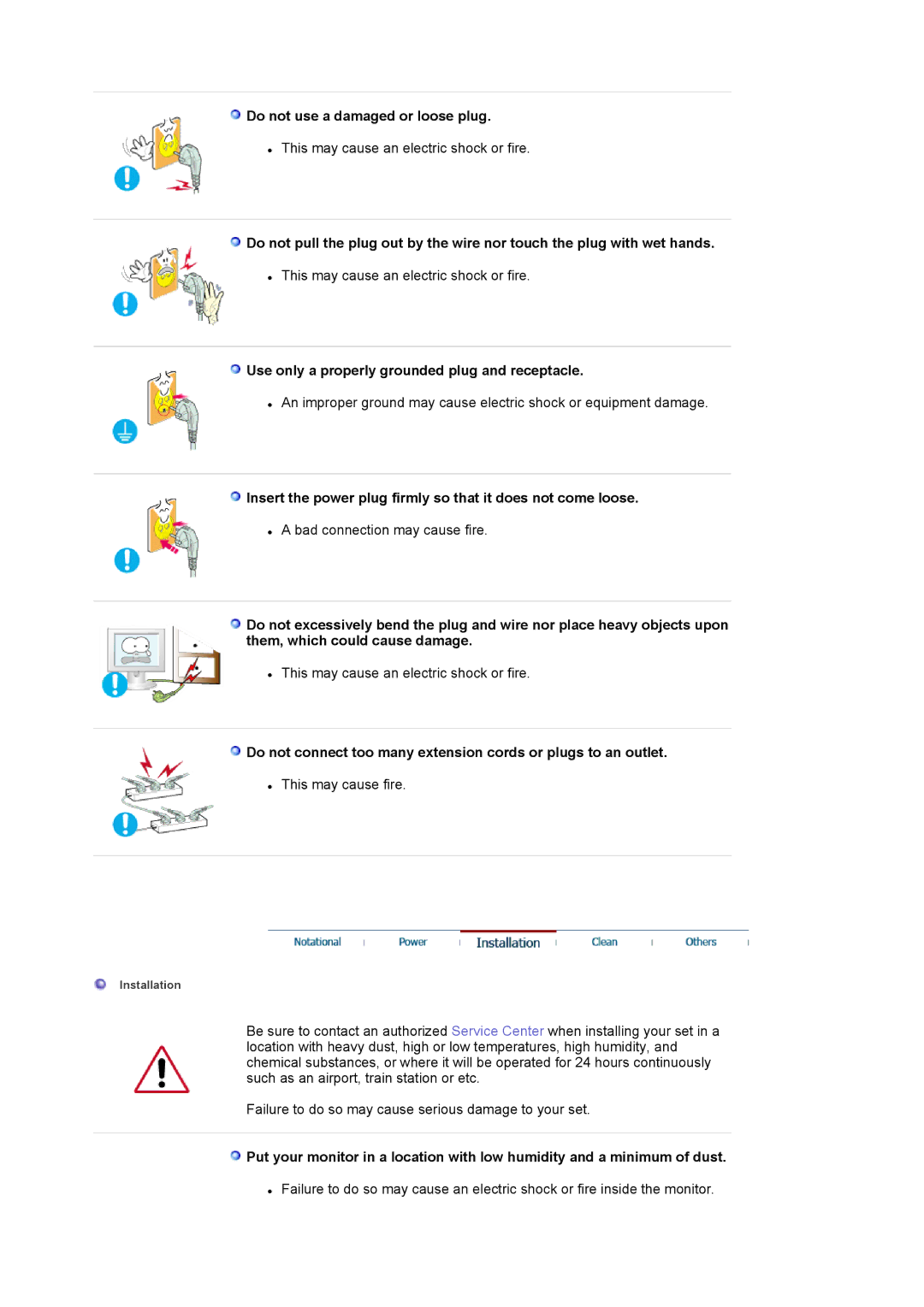 Samsung 244T manual Do not use a damaged or loose plug, Use only a properly grounded plug and receptacle 