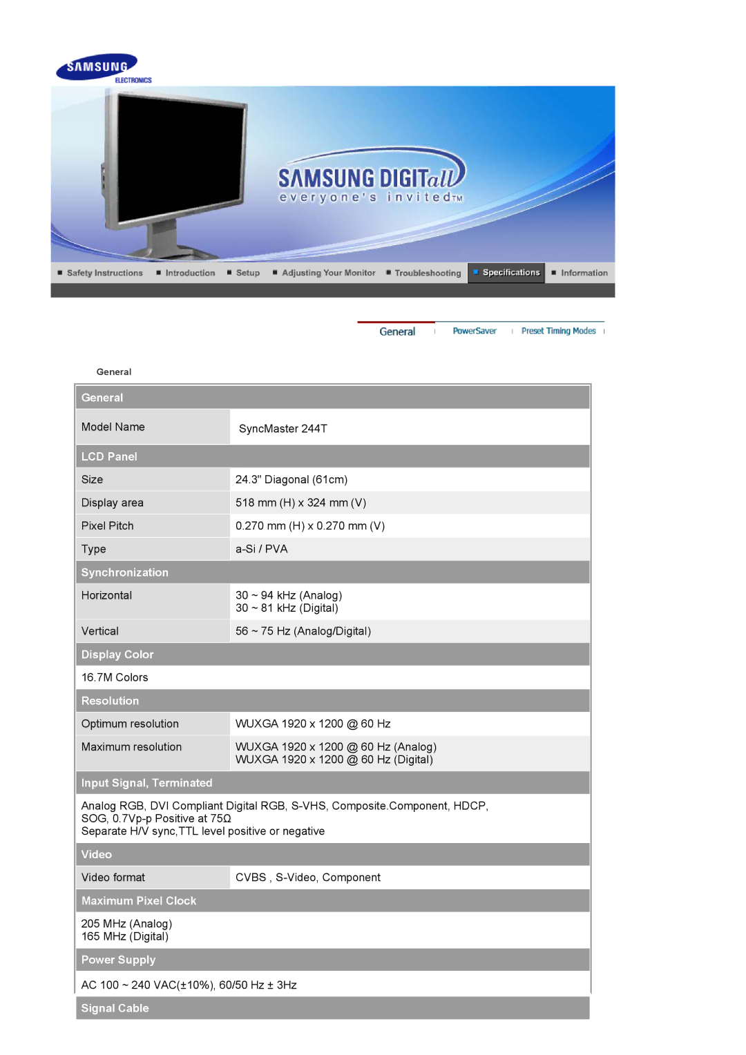 Samsung 244T General, LCD Panel, Synchronization, Display Color, Resolution, Input Signal, Terminated, Video, Power Supply 