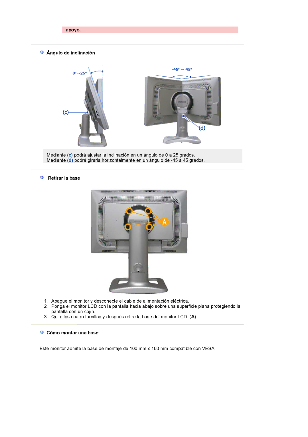 Samsung 244T manual Apoyo Ángulo de inclinación, Retirar la base, Cómo montar una base 