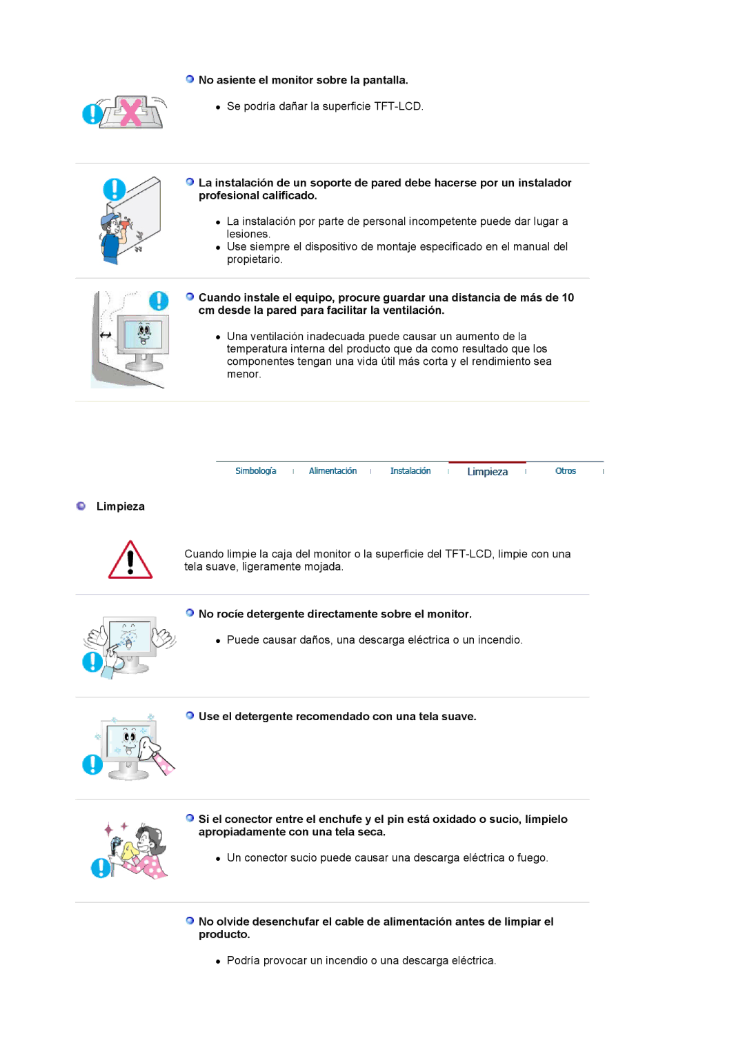 Samsung 244T manual No asiente el monitor sobre la pantalla, Limpieza, No rocíe detergente directamente sobre el monitor 