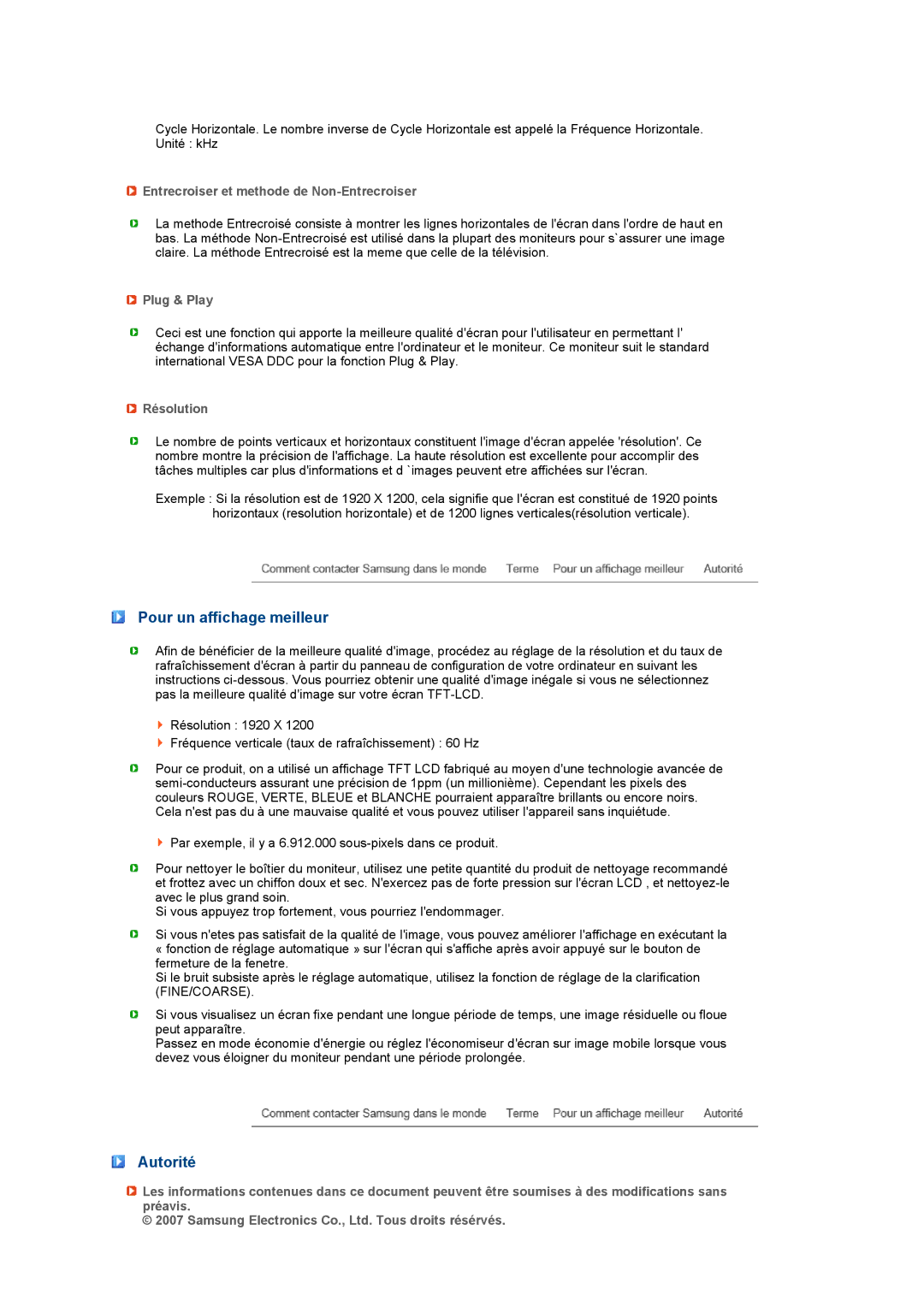 Samsung 245B Pour un affichage meilleur, Autorité, Entrecroiser et methode de Non-Entrecroiser, Plug & Play, Résolution 