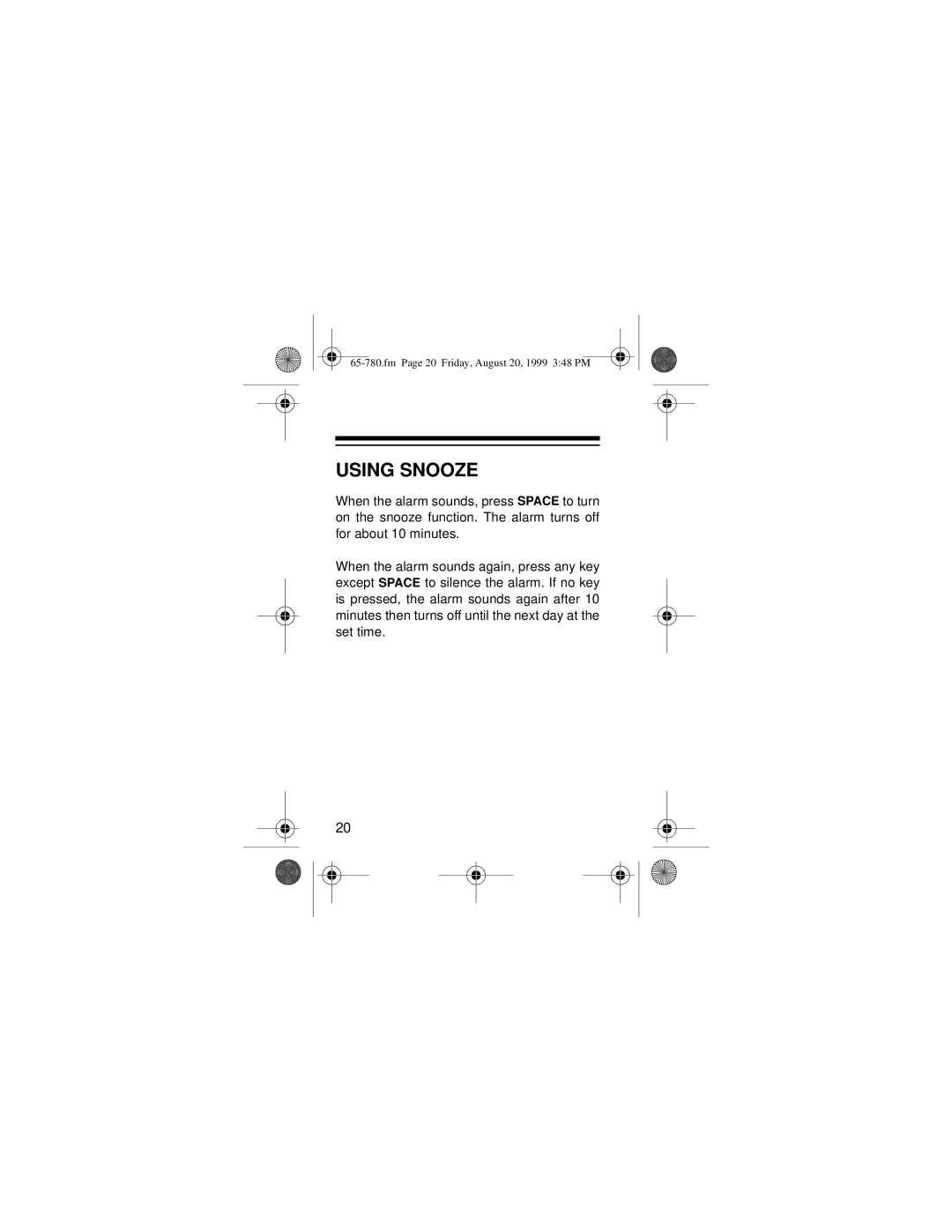 Samsung 256K owner manual Using Snooze 