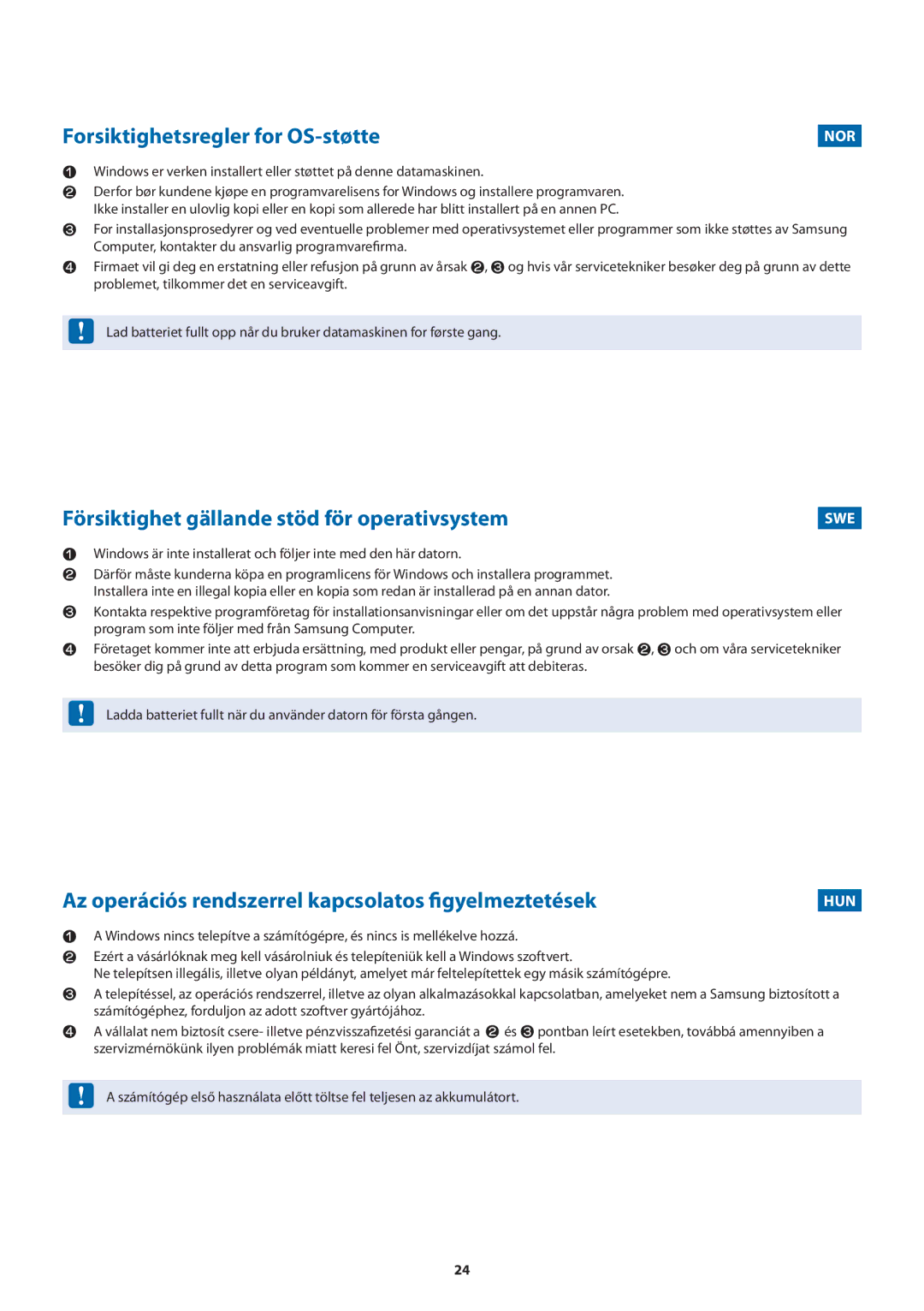 Samsung 275E4V, 275E5V, 270E4V, 270E5V manual Forsiktighetsregler for OS-støtte, Försiktighet gällande stöd för operativsystem 