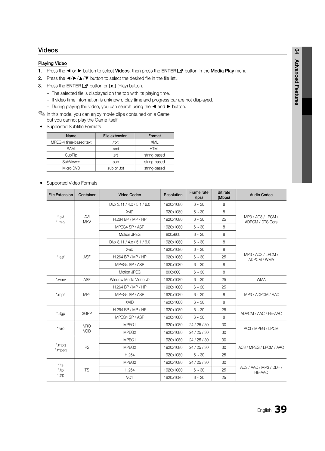 Samsung 300 user manual Videos, Yy Supported Subtitle Formats, Resolution Frame rate Bit rate, Fps Mbps, 1920x1080 