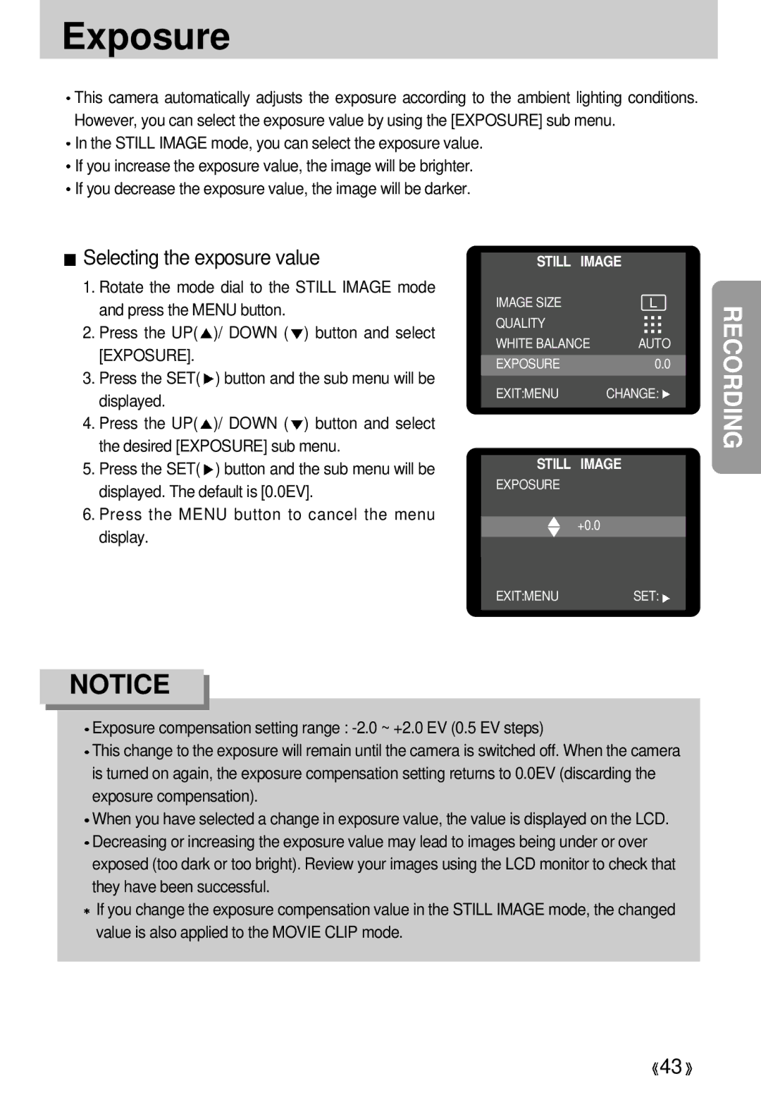 Samsung 300 manual Exposure, Selecting the exposure value, Still Image mode, you can select the exposure value 