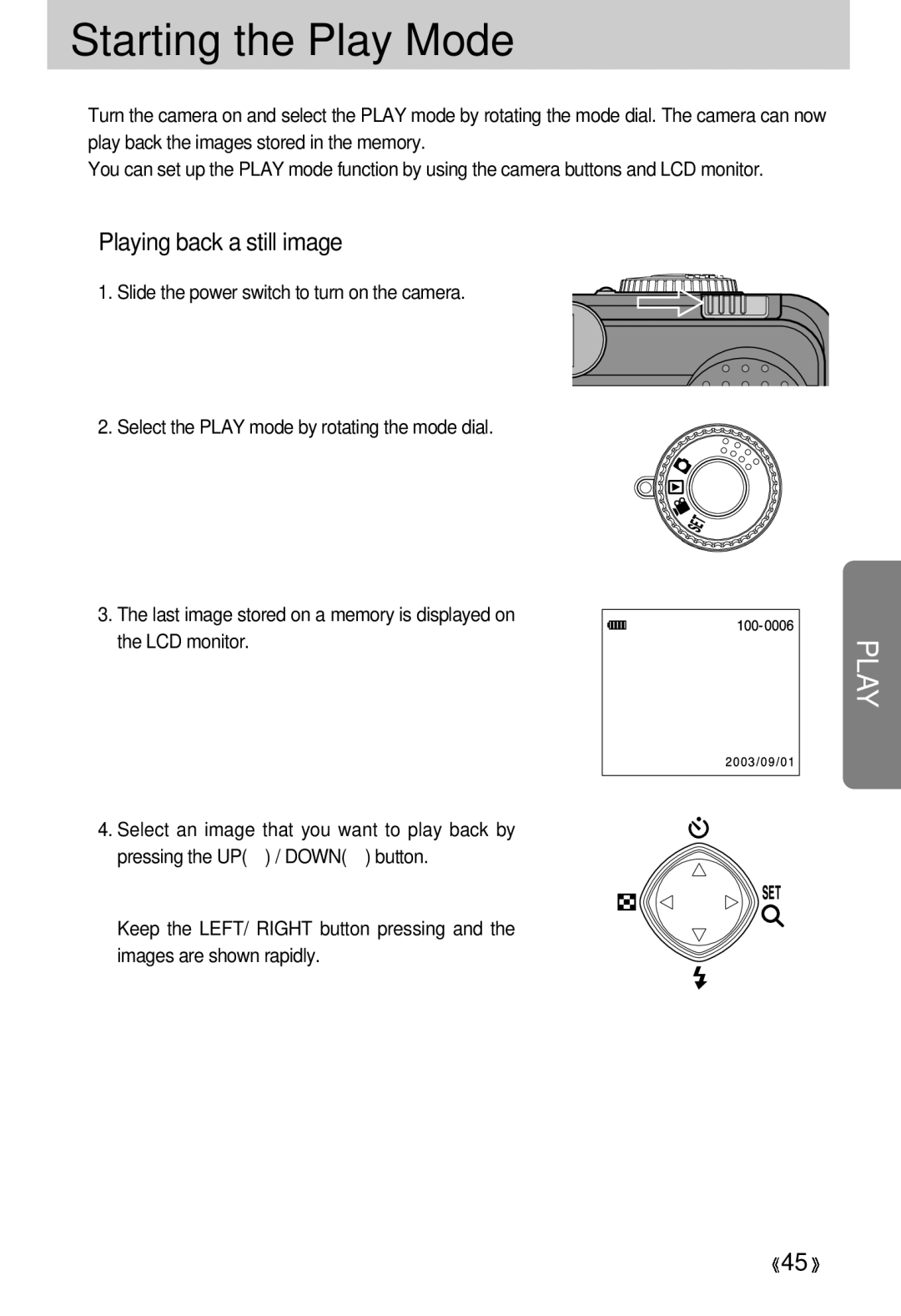 Samsung 300 manual Starting the Play Mode, Playing back a still image 