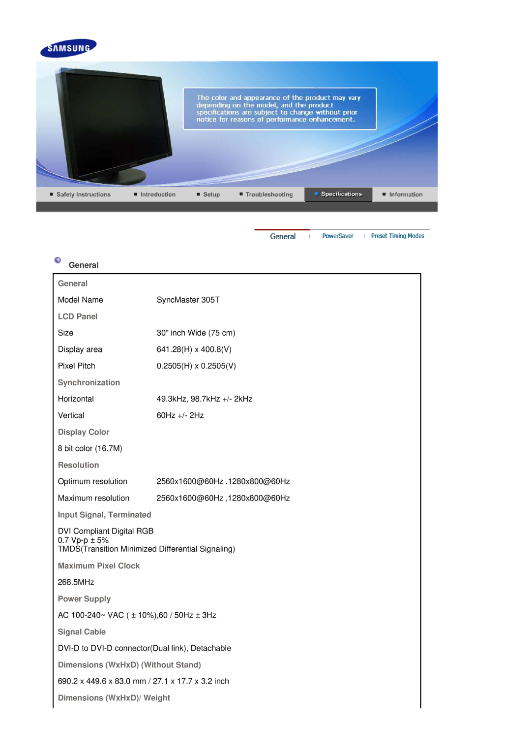 Samsung 305T General, LCD Panel, Synchronization, Display Color, Resolution, Input Signal, Terminated, Maximum Pixel Clock 