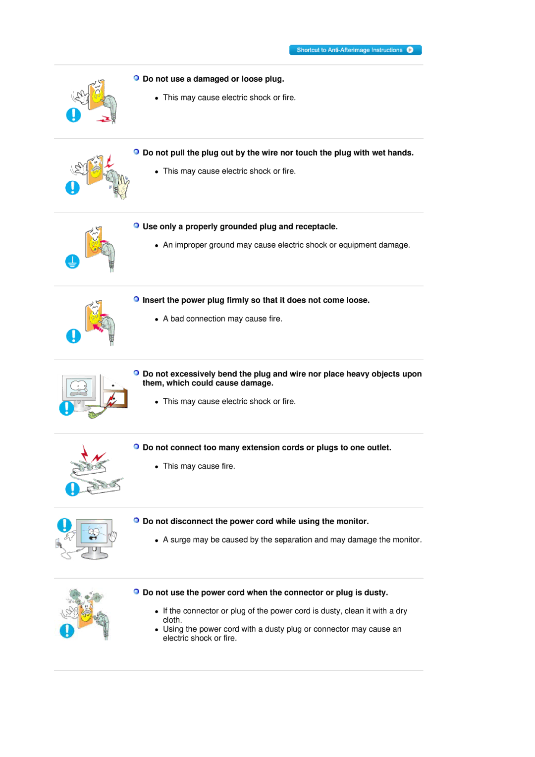 Samsung 305T manual Do not use a damaged or loose plug, Use only a properly grounded plug and receptacle 