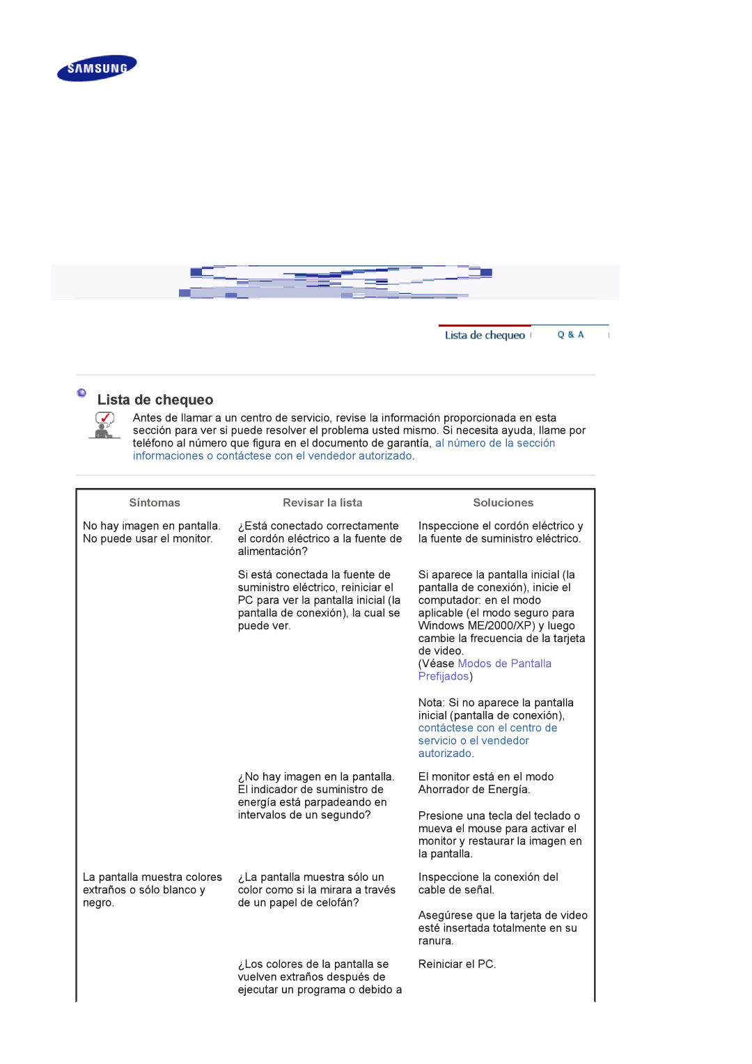 Samsung 305TPLUS quick start Lista de chequeo, Síntomas Revisar la lista Soluciones 