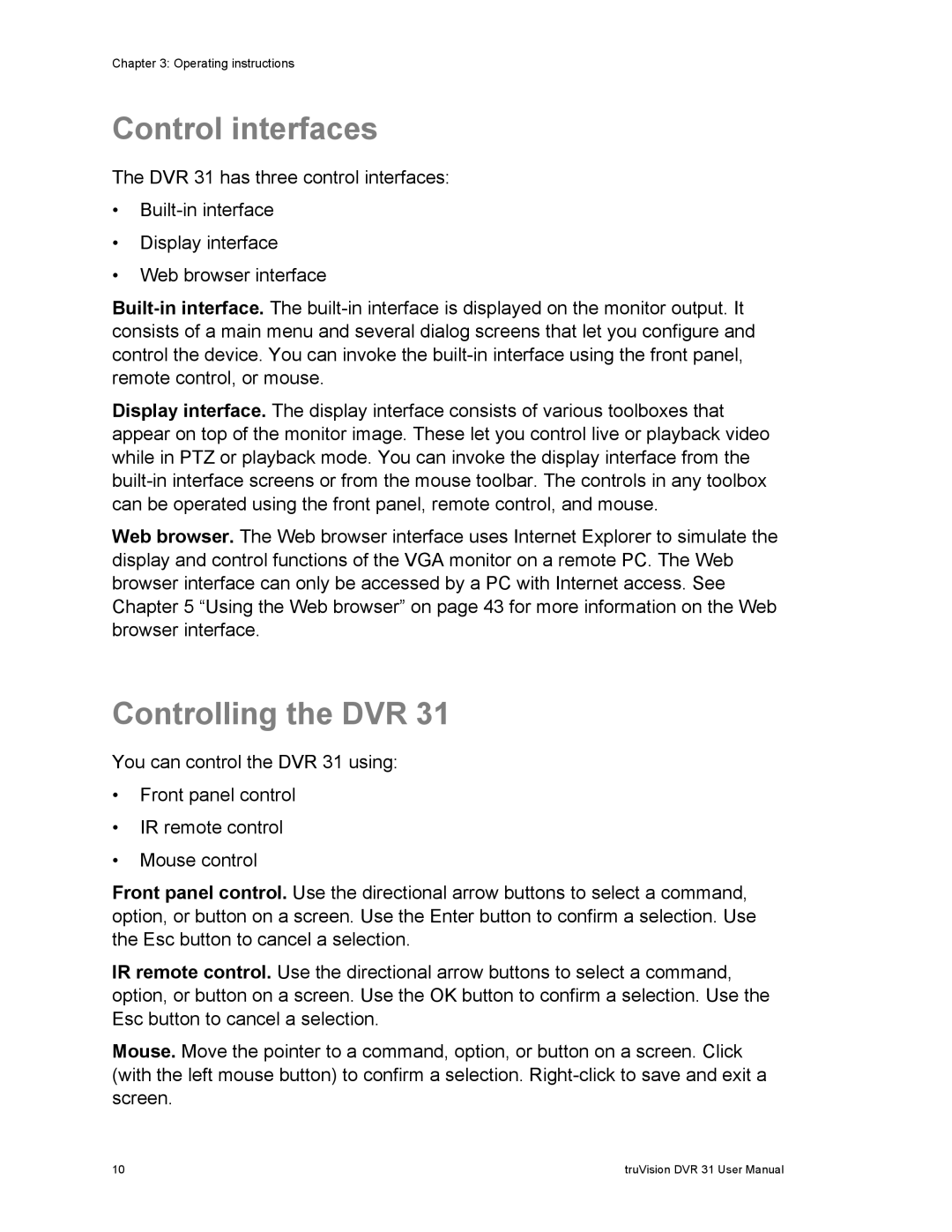 Samsung 31 user manual Control interfaces, Controlling the DVR 