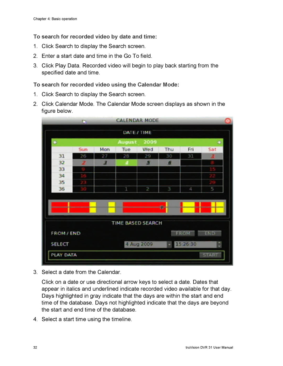 Samsung 31 user manual To search for recorded video by date and time, To search for recorded video using the Calendar Mode 