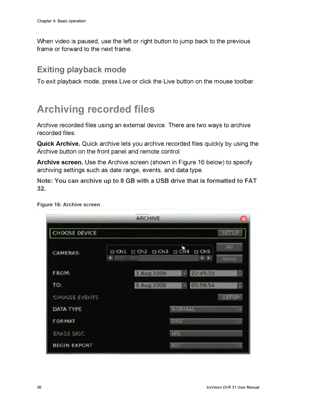 Samsung 31 user manual Archiving recorded files, Exiting playback mode 