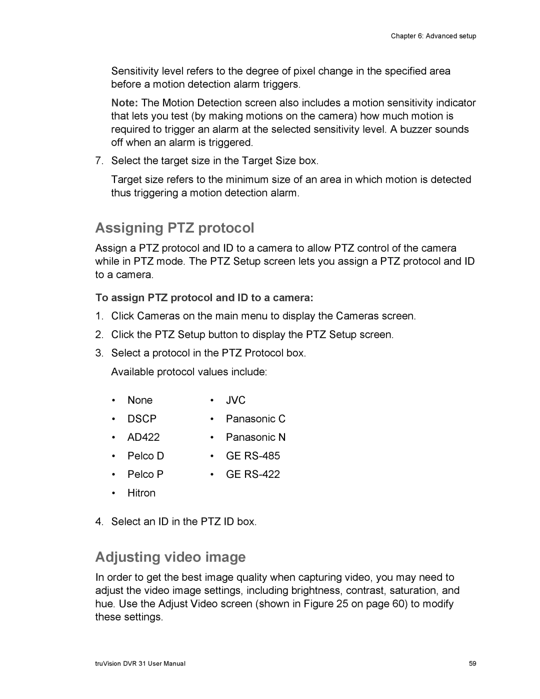 Samsung 31 user manual Assigning PTZ protocol, Adjusting video image, To assign PTZ protocol and ID to a camera 