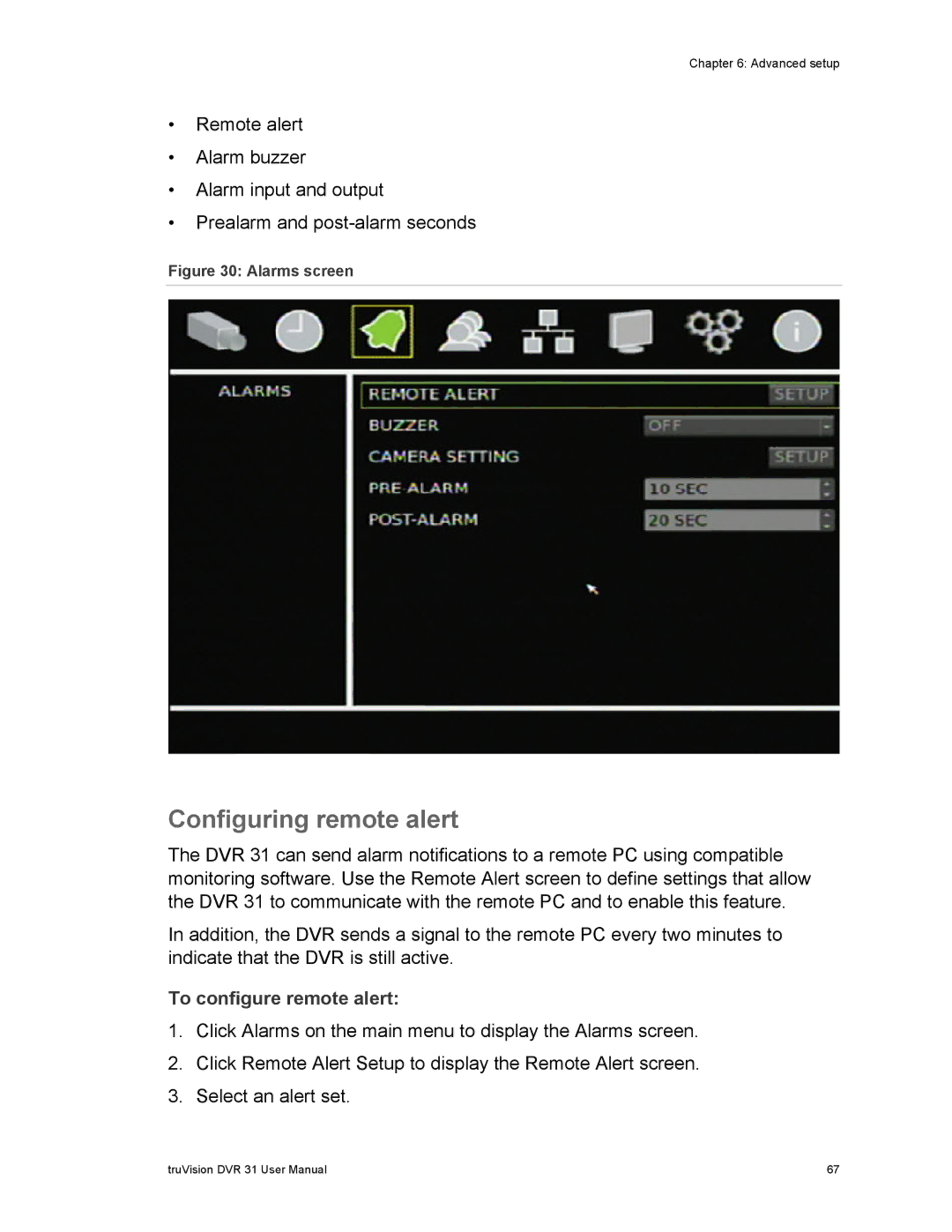 Samsung 31 user manual Configuring remote alert, To configure remote alert 