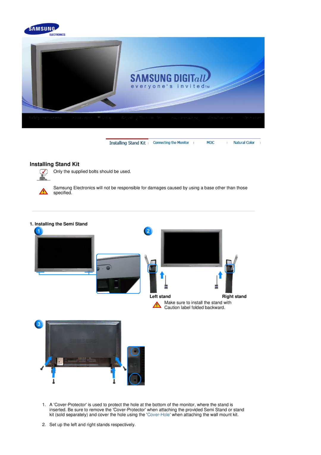 Samsung 320P manual Installing Stand Kit, Installing the Semi Stand Left stand 