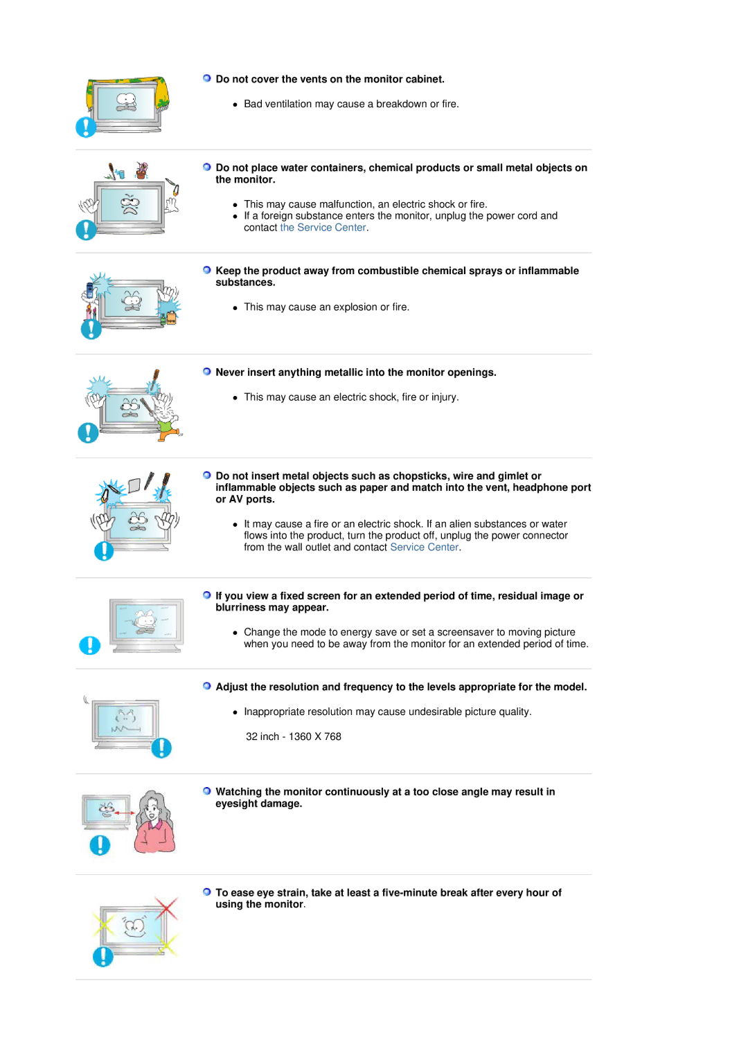 Samsung 320P manual Do not cover the vents on the monitor cabinet, Never insert anything metallic into the monitor openings 