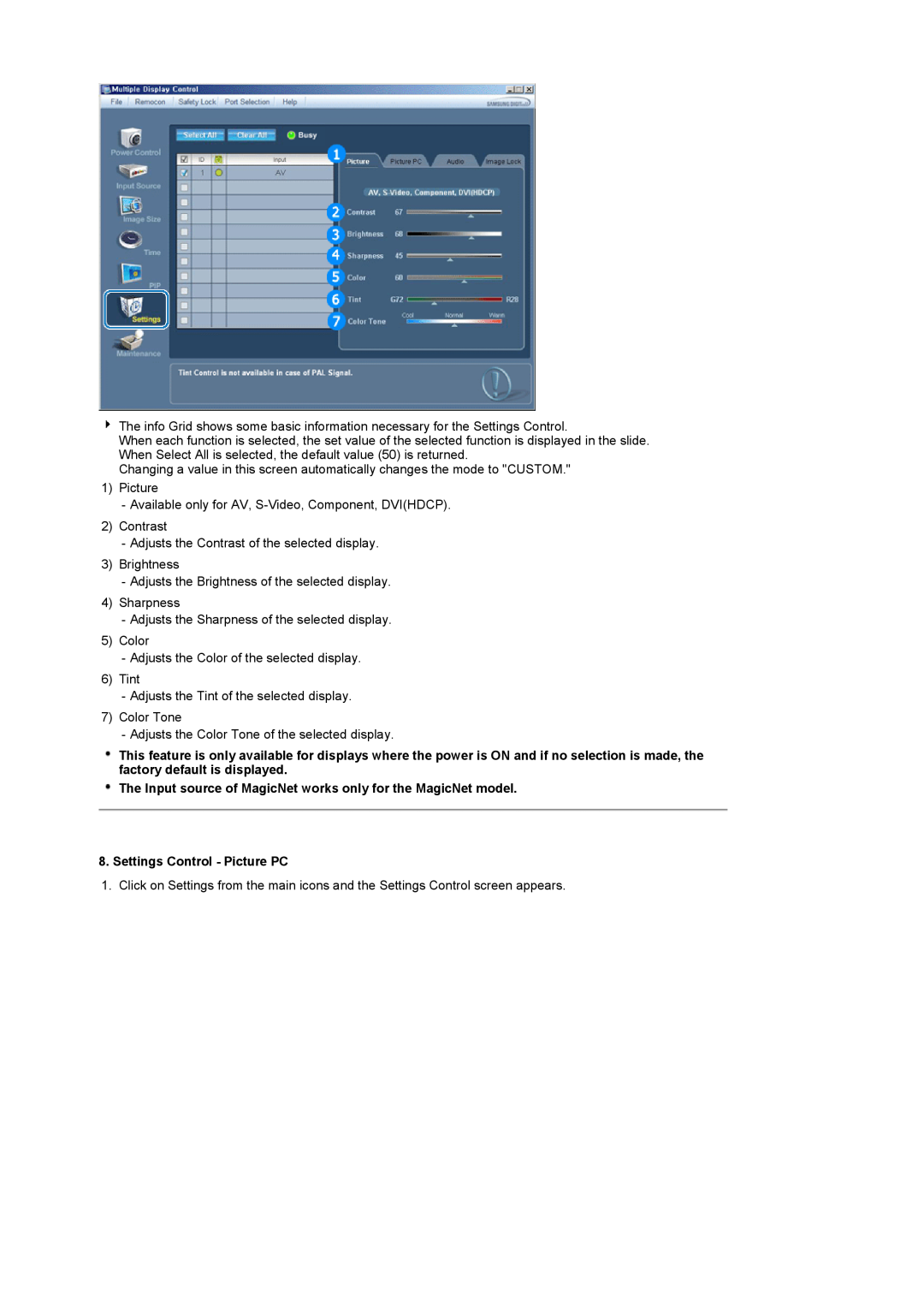 Samsung 320P manual The Input source of MagicNet works only for the MagicNet model, Settings Control - Picture PC 