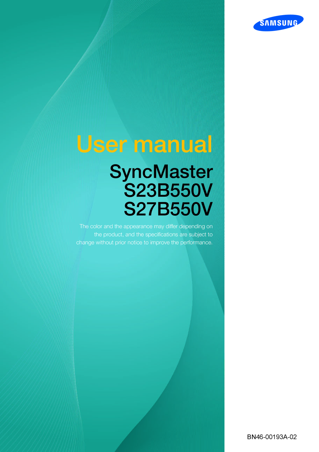 Samsung S27B350H user manual SyncMaster S23B550V S27B550V 